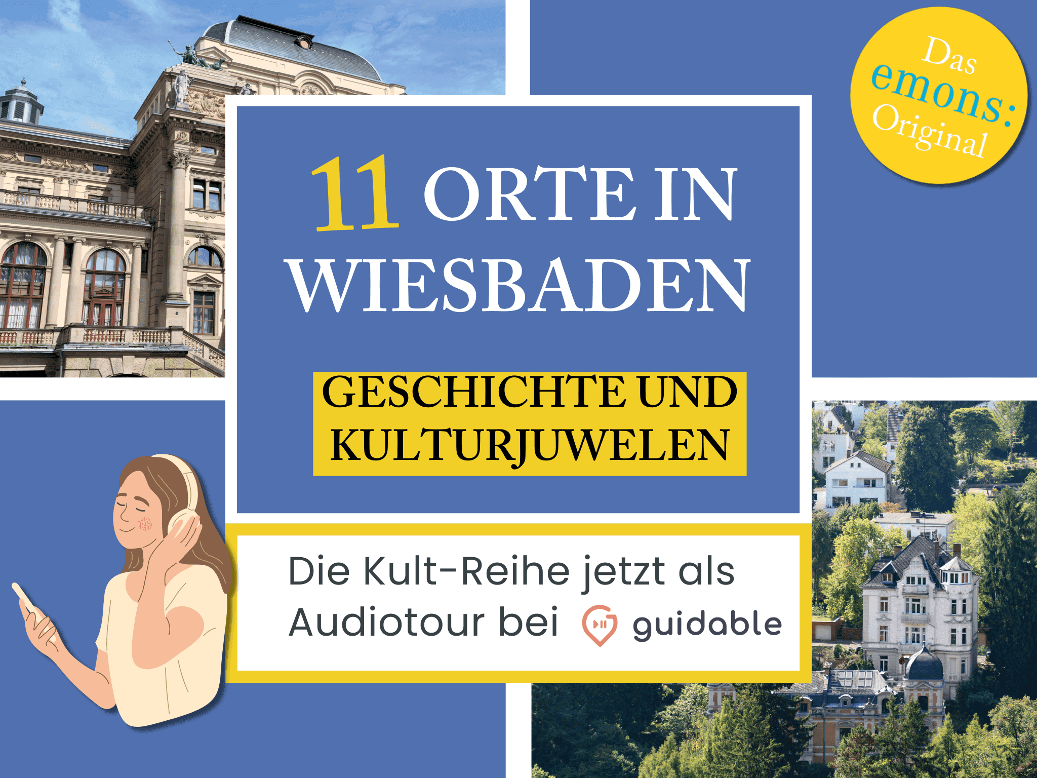 11 Orte in Wiesbaden Geschichte und 
Kulturjuwelen