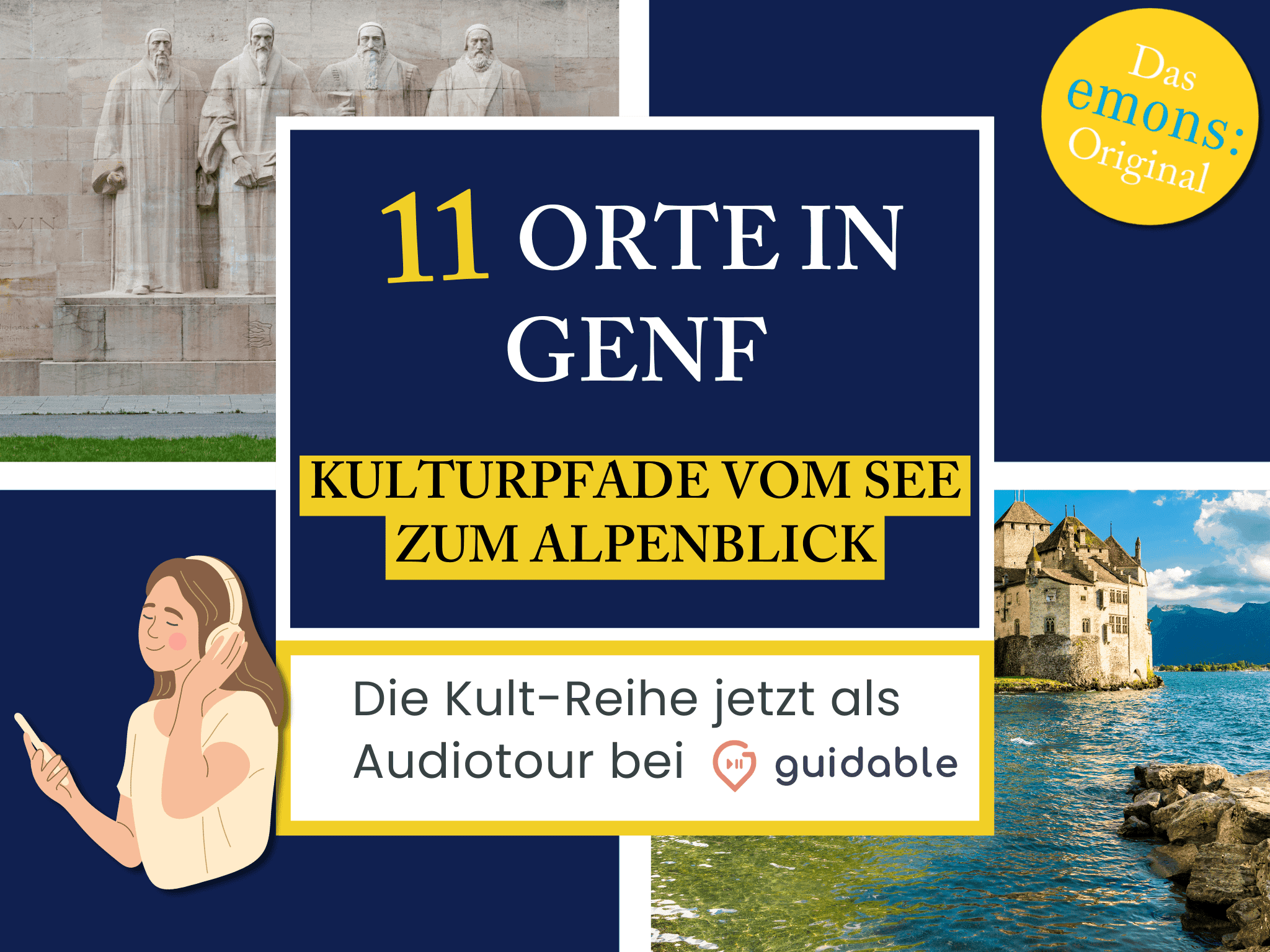 11 Orte in Genf Kulturpfade vom See
zum Alpenblick