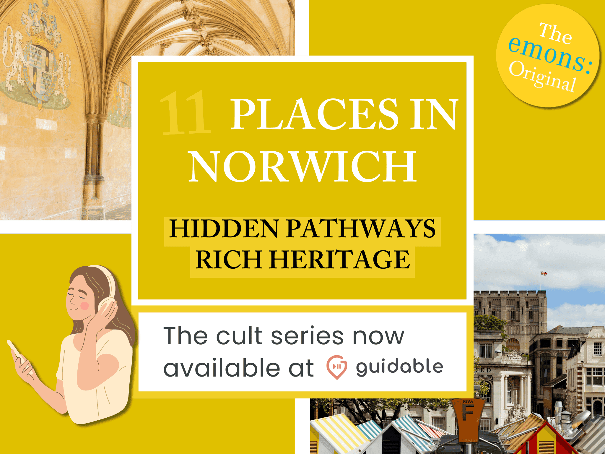11 places in Norwich Hidden Pathways
Rich Heritage