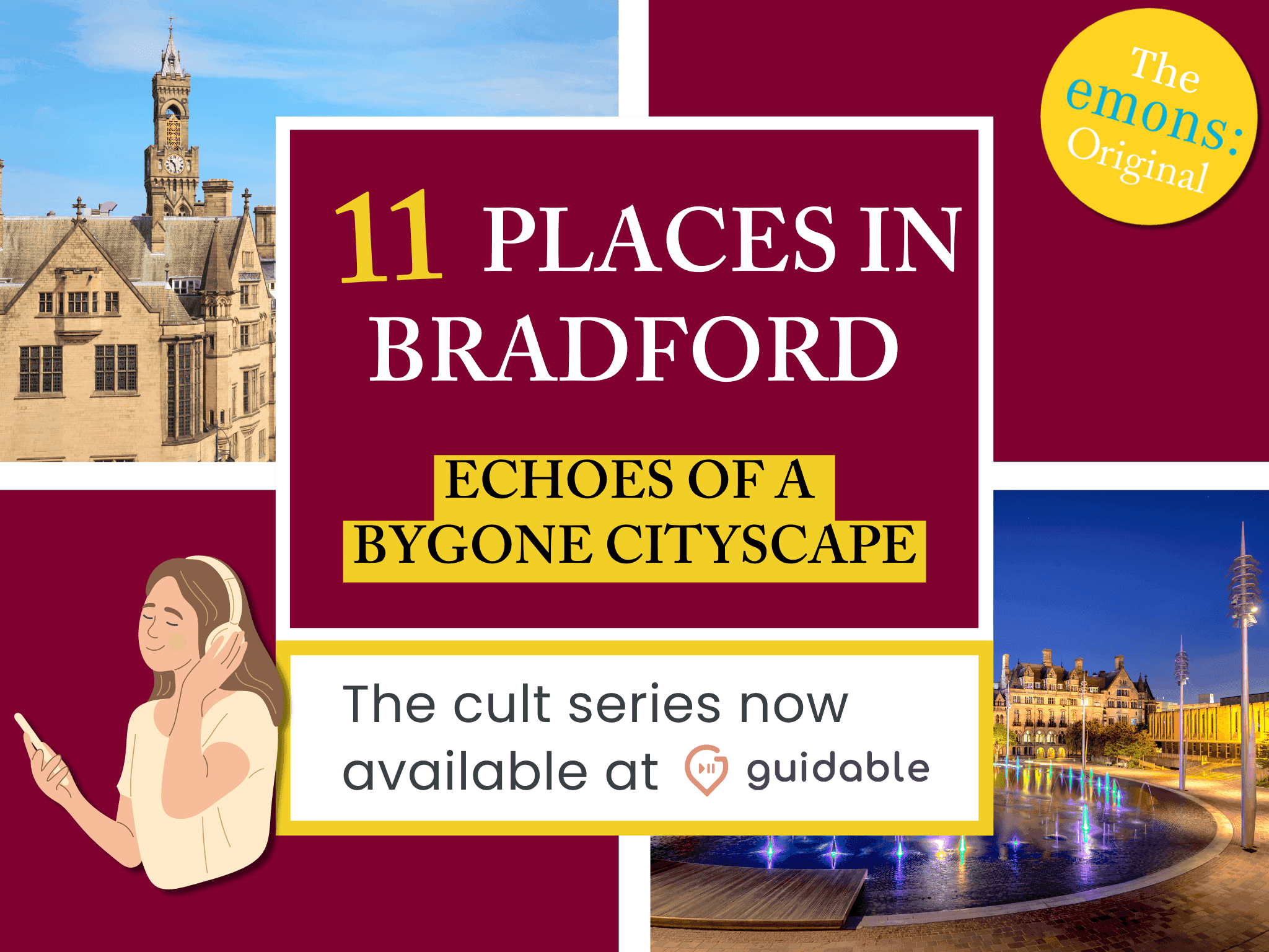 11 places in Bradford Echoes of a
Bygone Cityscape