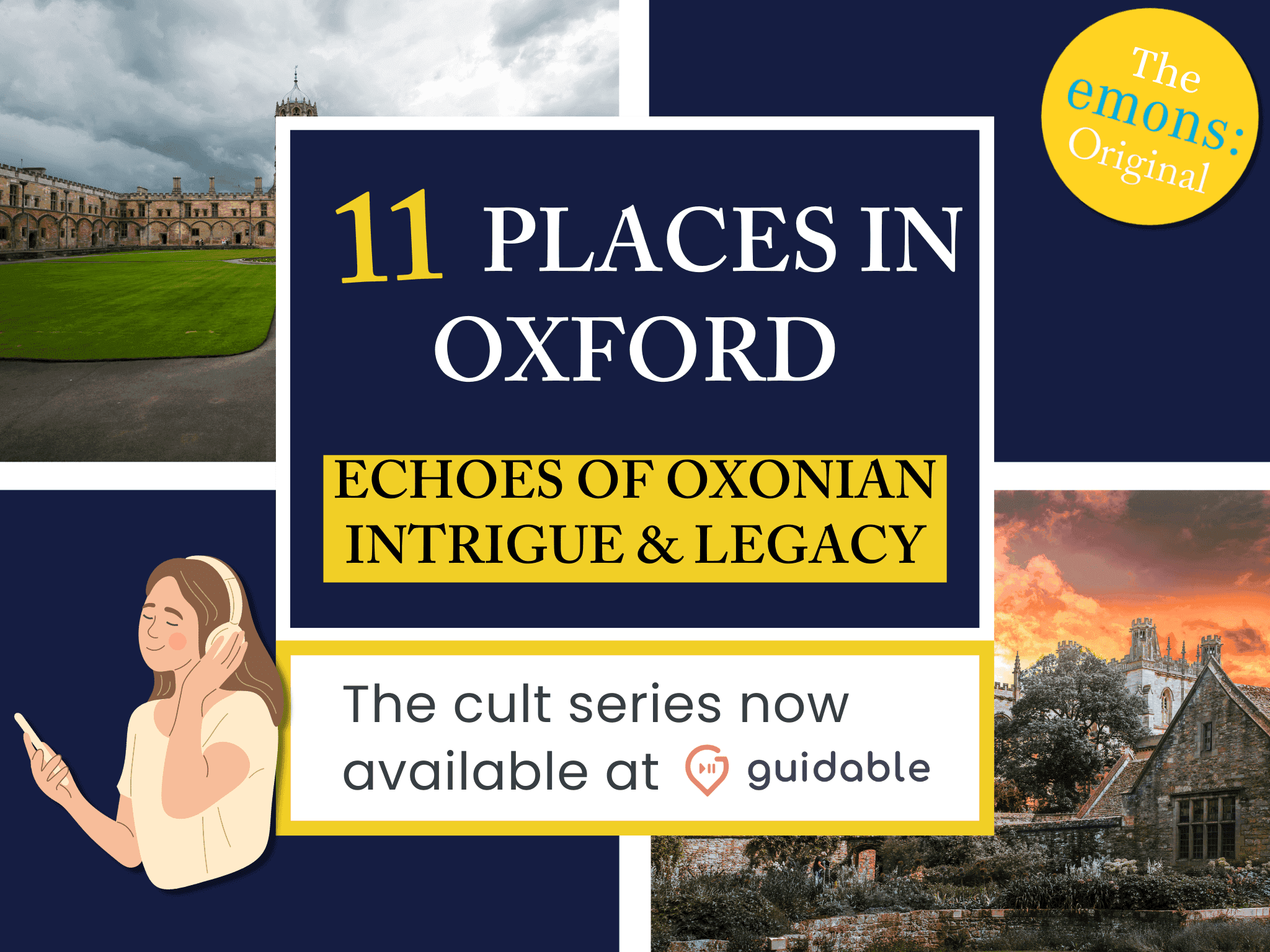 11 places in Oxford Echoes of Oxonian
Intrigue & Legacy