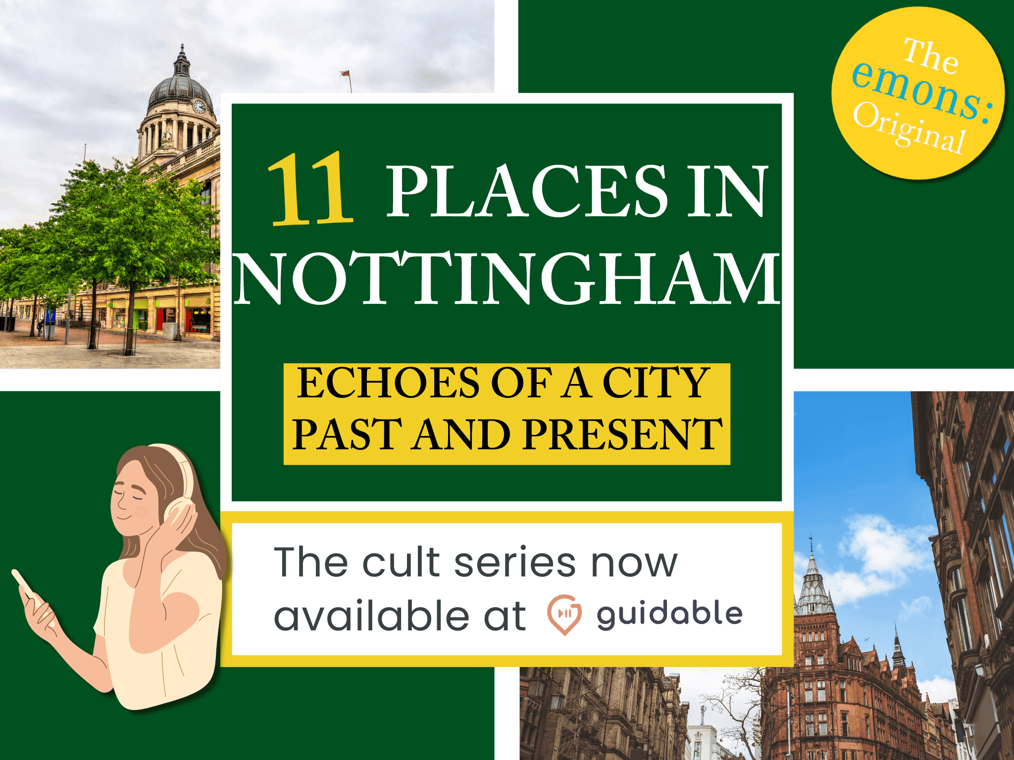 11 places in Nottingham Echoes of a City
Past and Present
