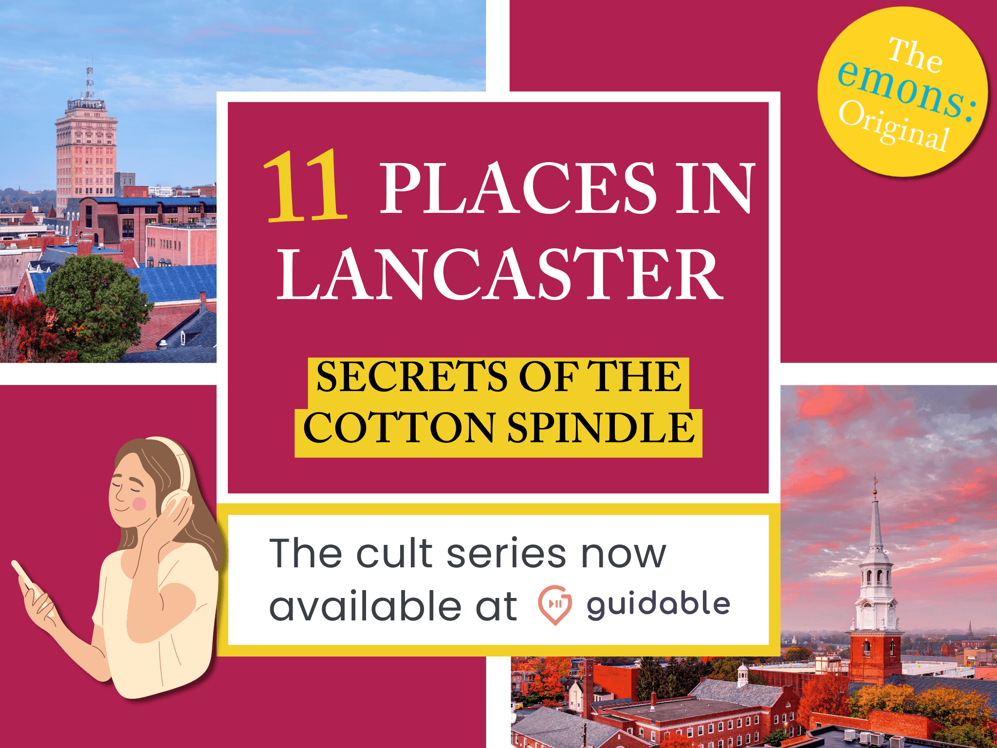 11 places in Lancaster Secrets of the
Cotton Spindle