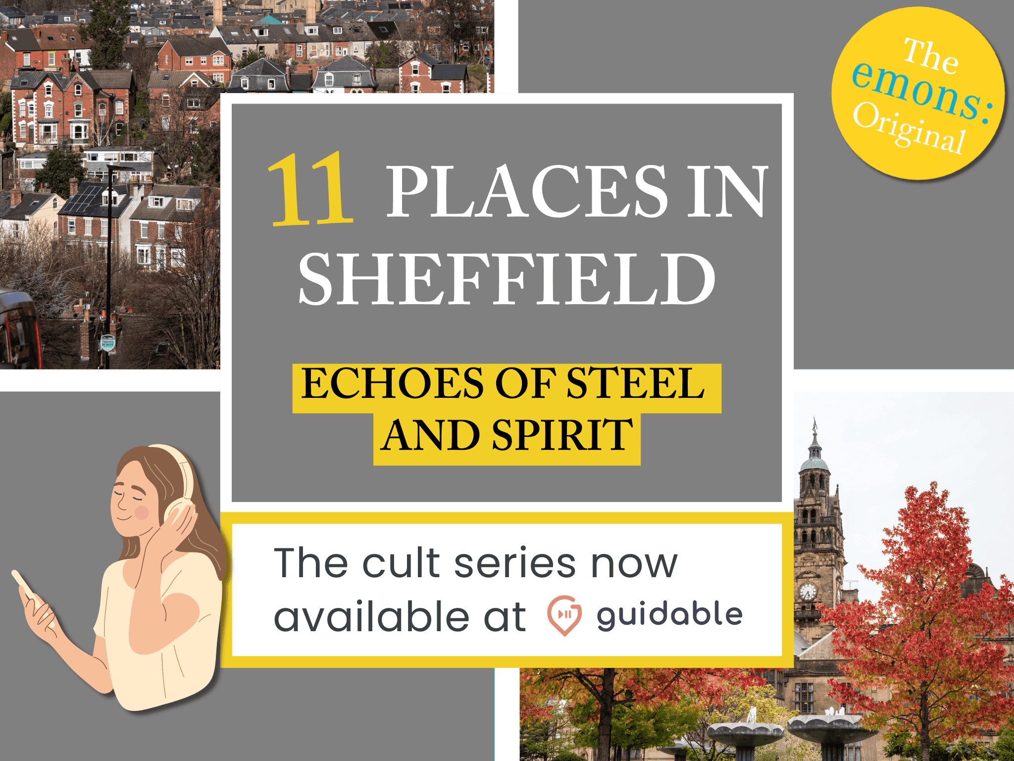 11 places in Sheffield Echoes of Steel
and Spirit
