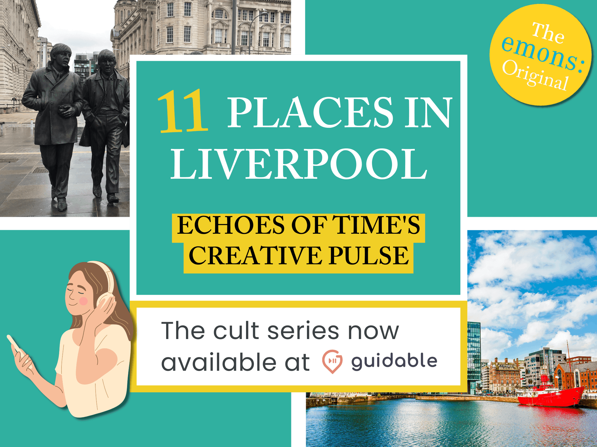 11 places in Liverpool Echoes of Time's
Creative Pulse