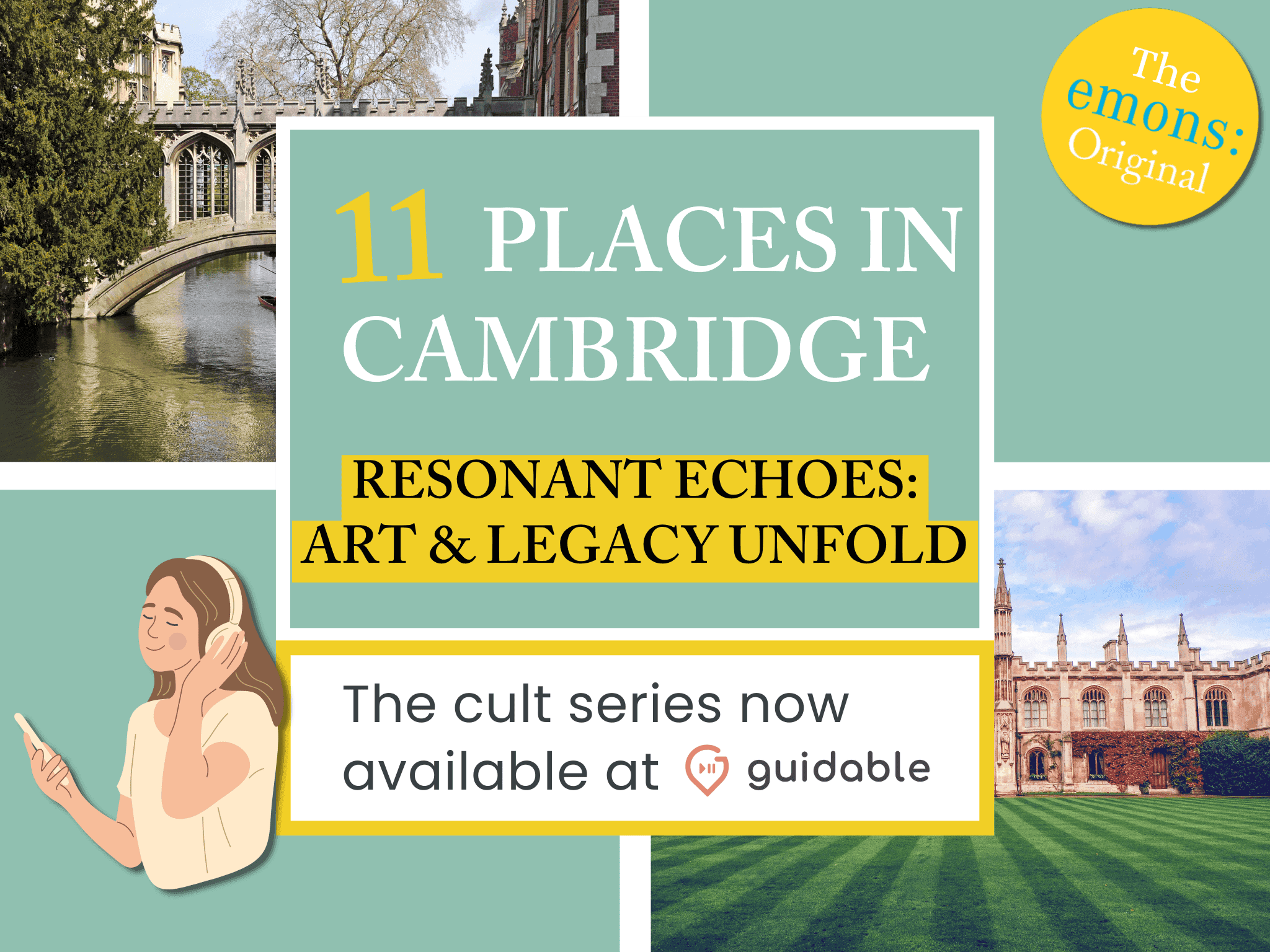 11 places in Cambridge Resonant Echoes:
Art & Legacy Unfold
