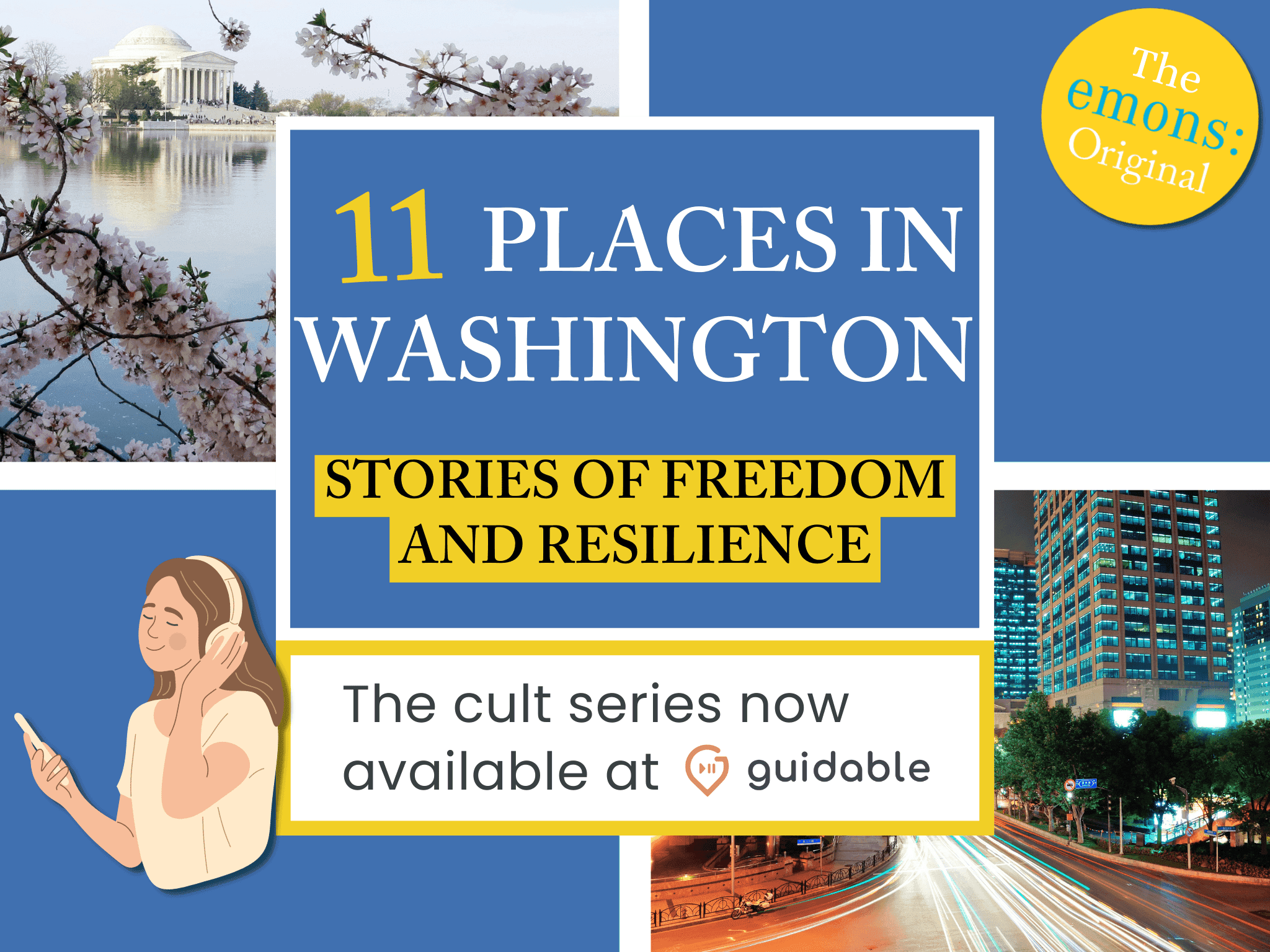 11 places in Washington Stories of Freedom
and Resilience