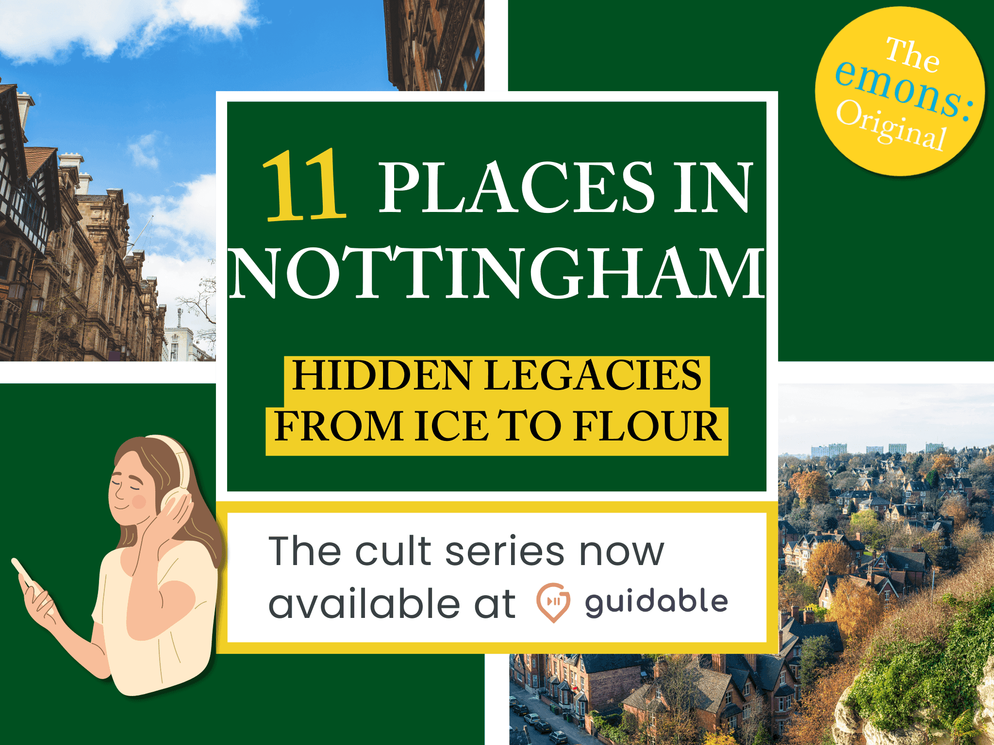 11 places in Nottingham Hidden Legacies 
From Ice to Flour