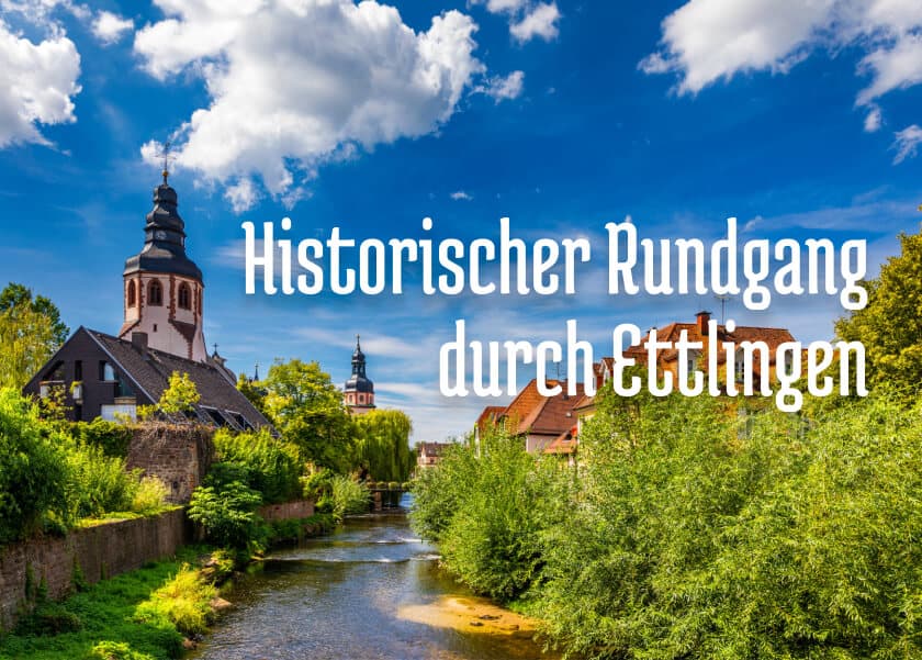 Historischer Rundgang durch Ettlingen