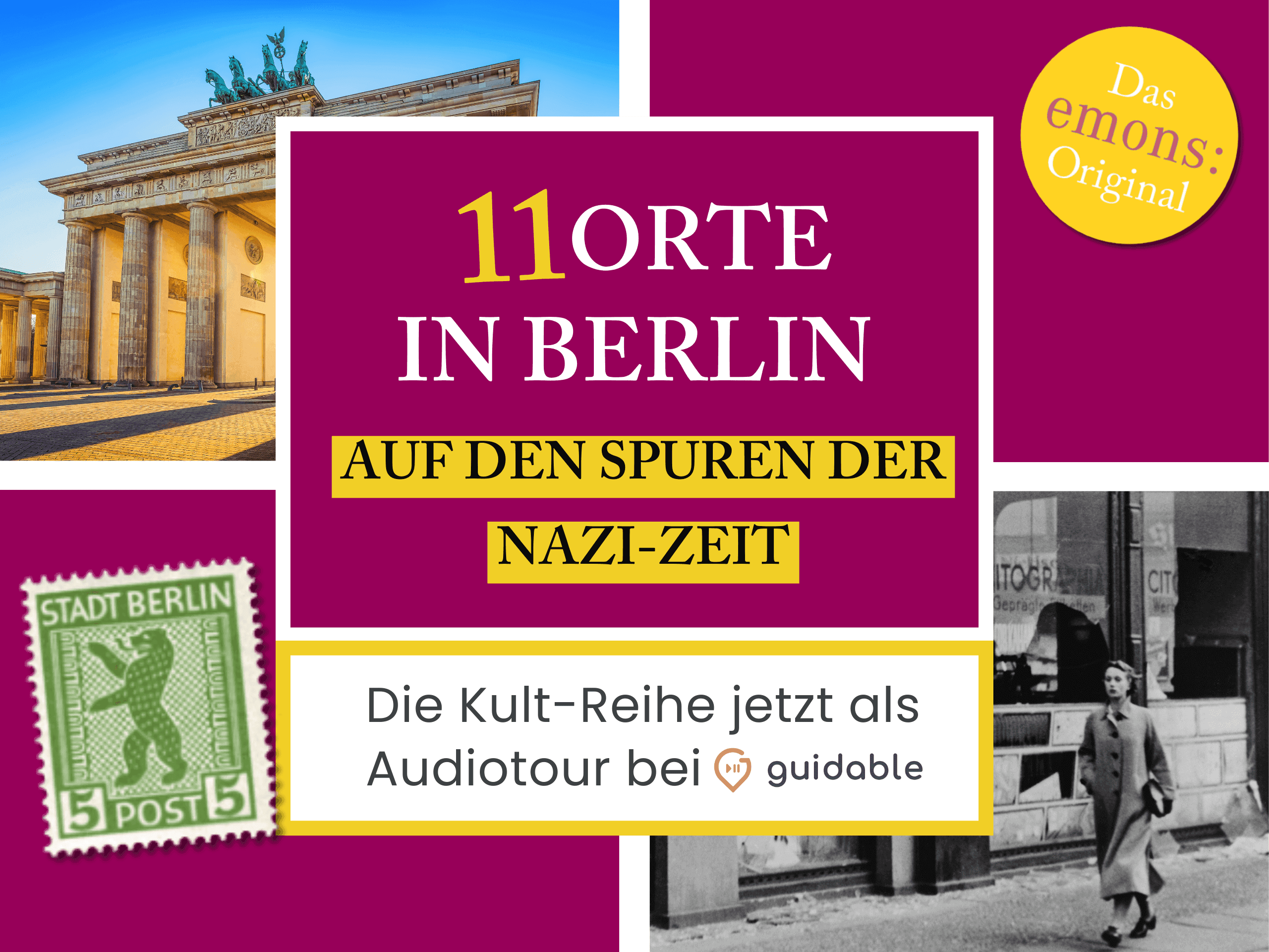 11 Orte in Berlin auf den Spuren der Nazi-Zeit