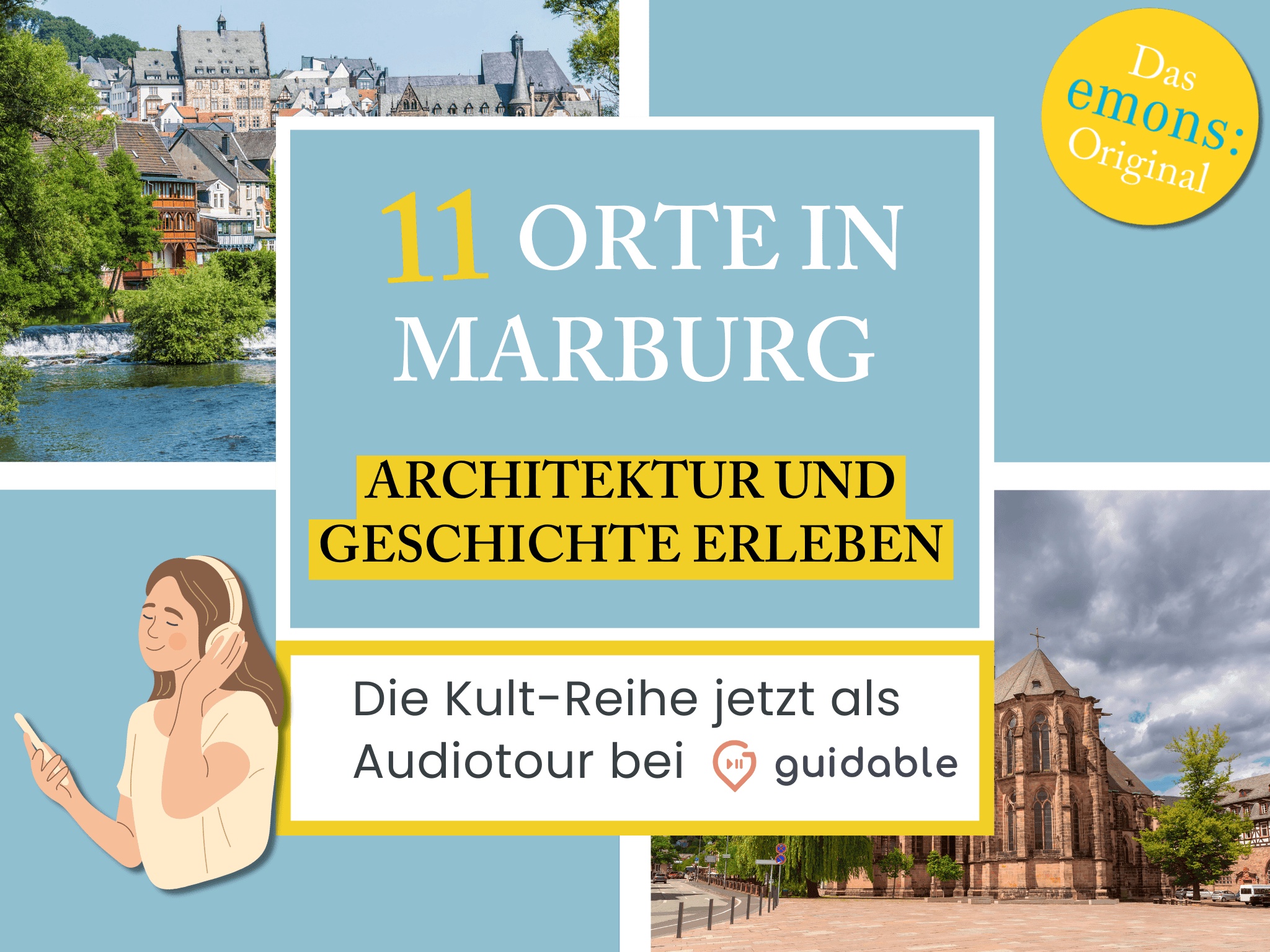 11 Orte in Marburg Architektur und
Geschichte erleben