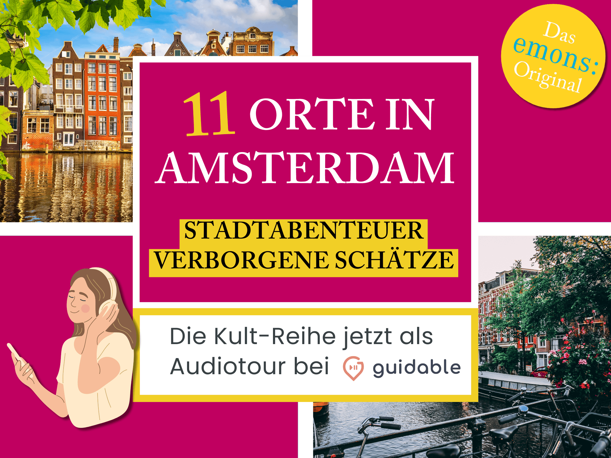 11 Orte in Amsterdam Stadtabenteuer
verborgene Schätze