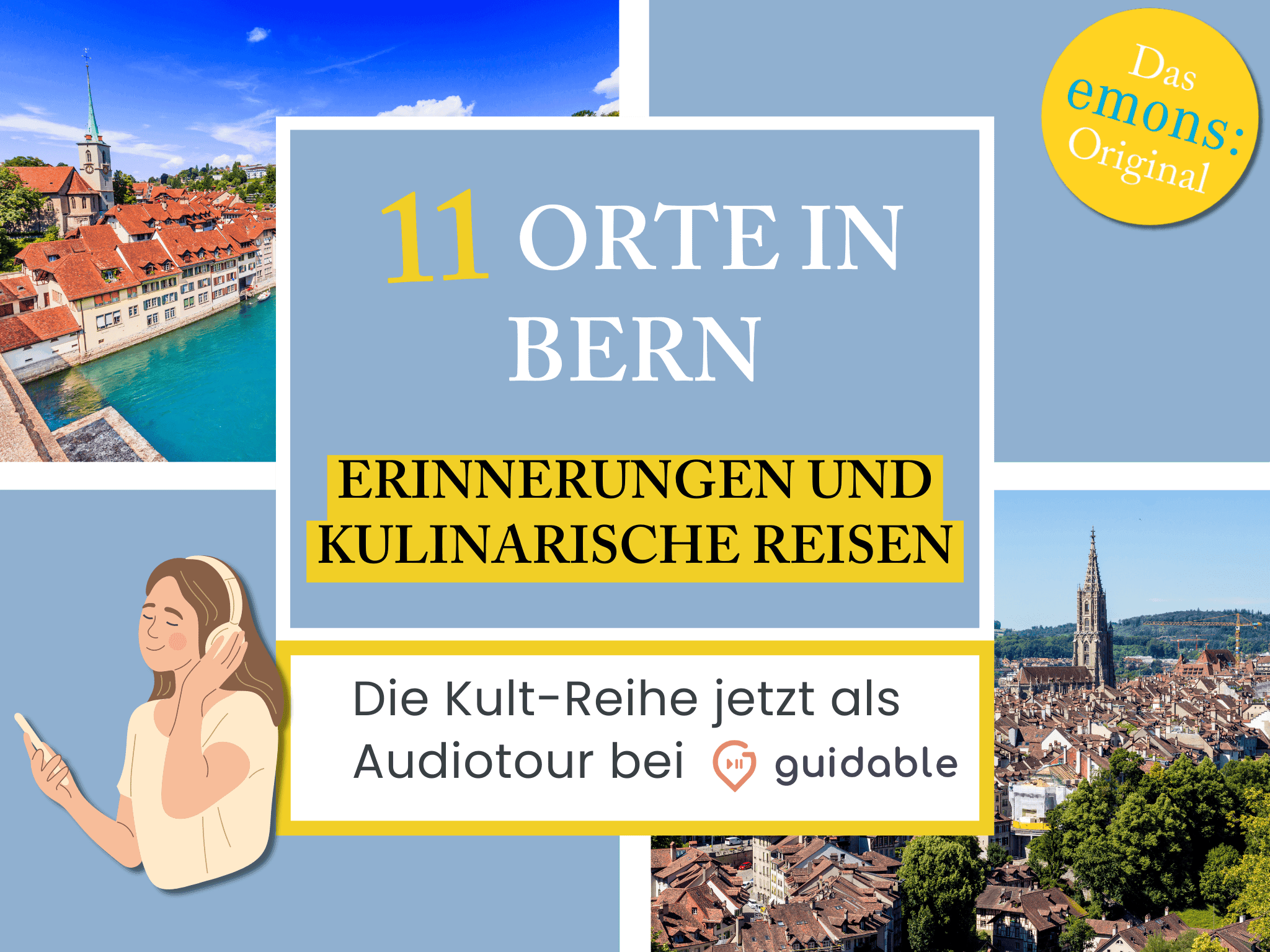 11 Orte in Bern Erinnerungen und
kulinarische Reisen
