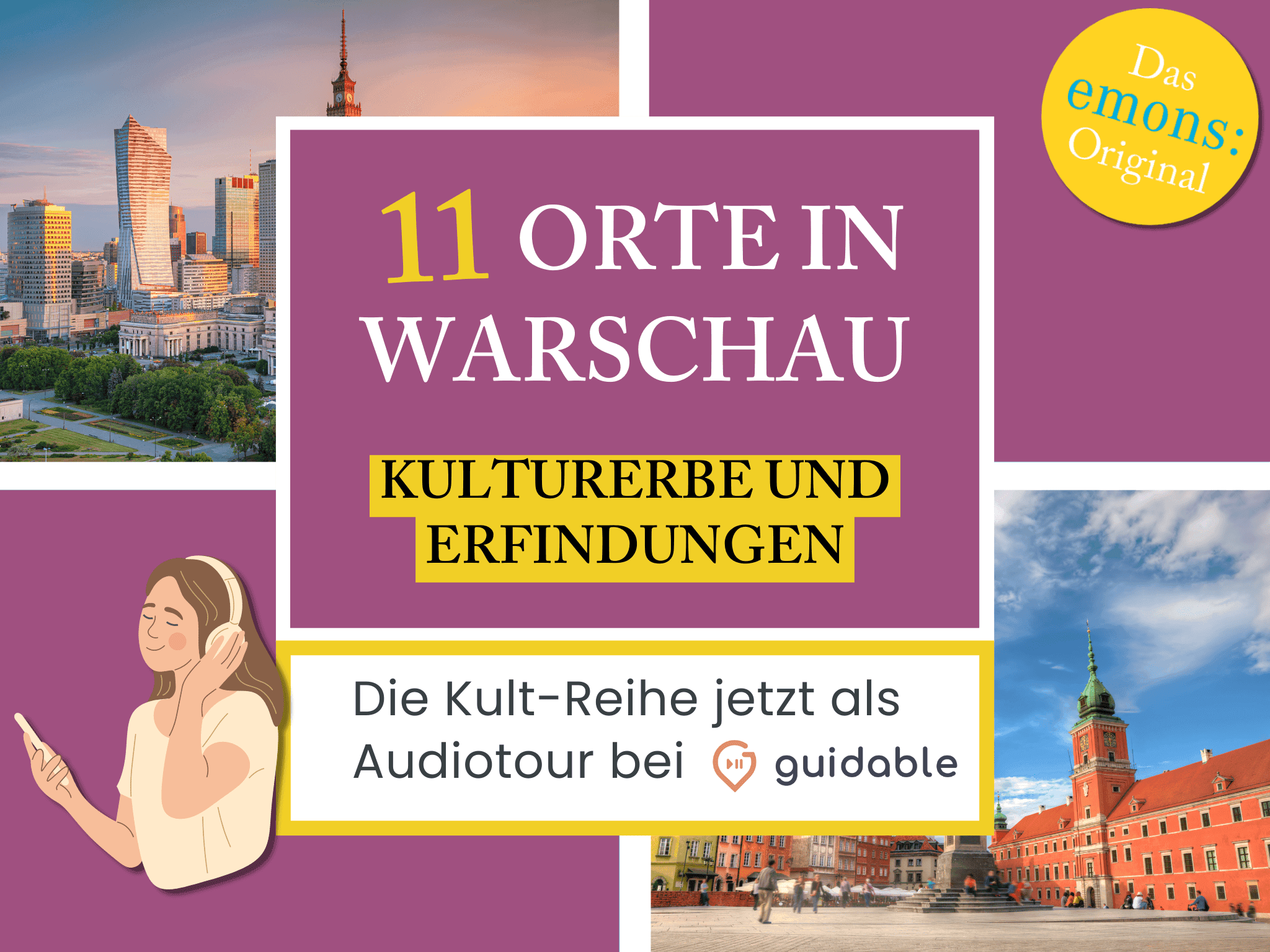 11 Orte in Warschau Kulturerbe und 
Erfindungen