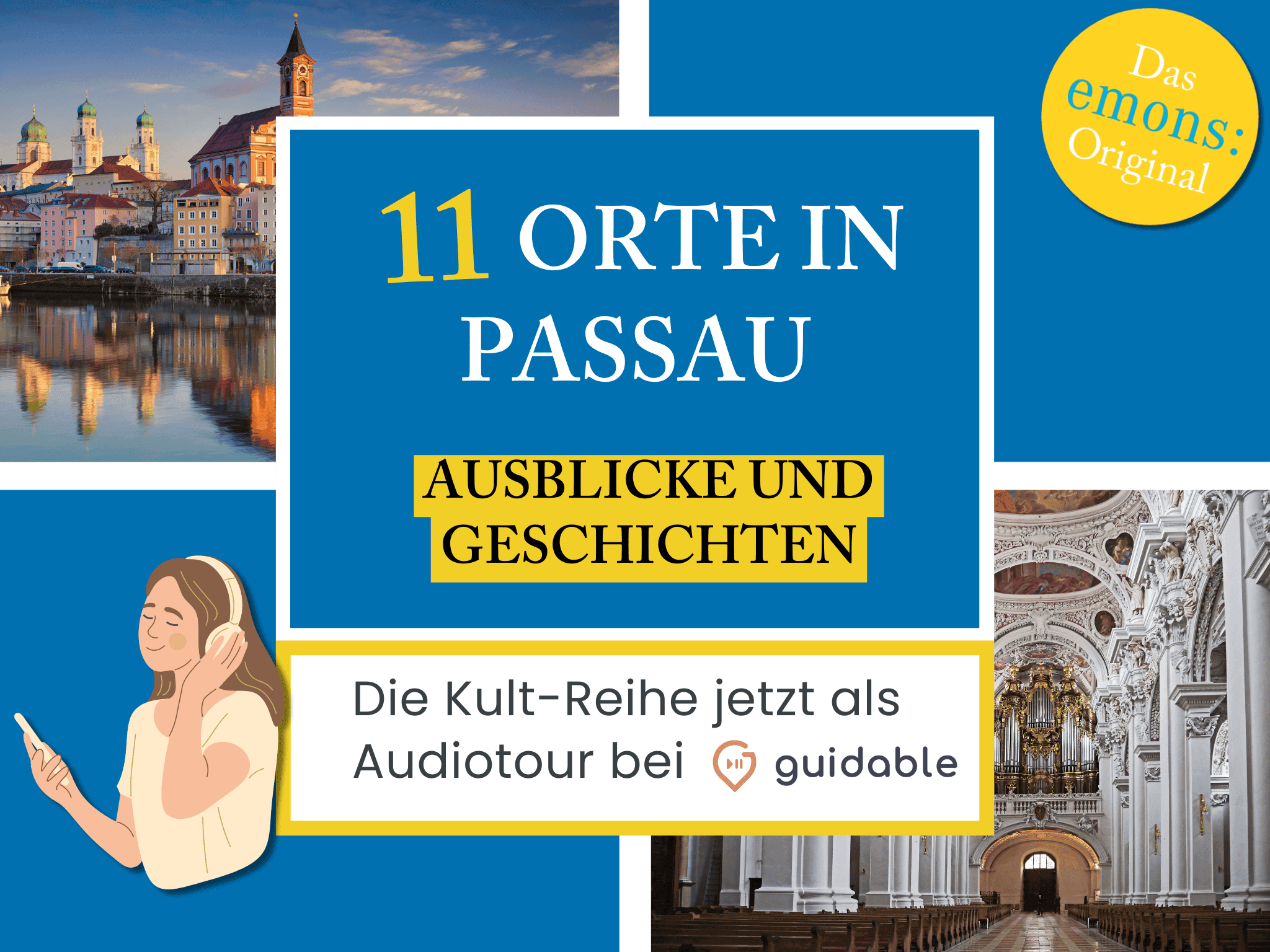 11 Orte in Passau Ausblicke und
Geschichten