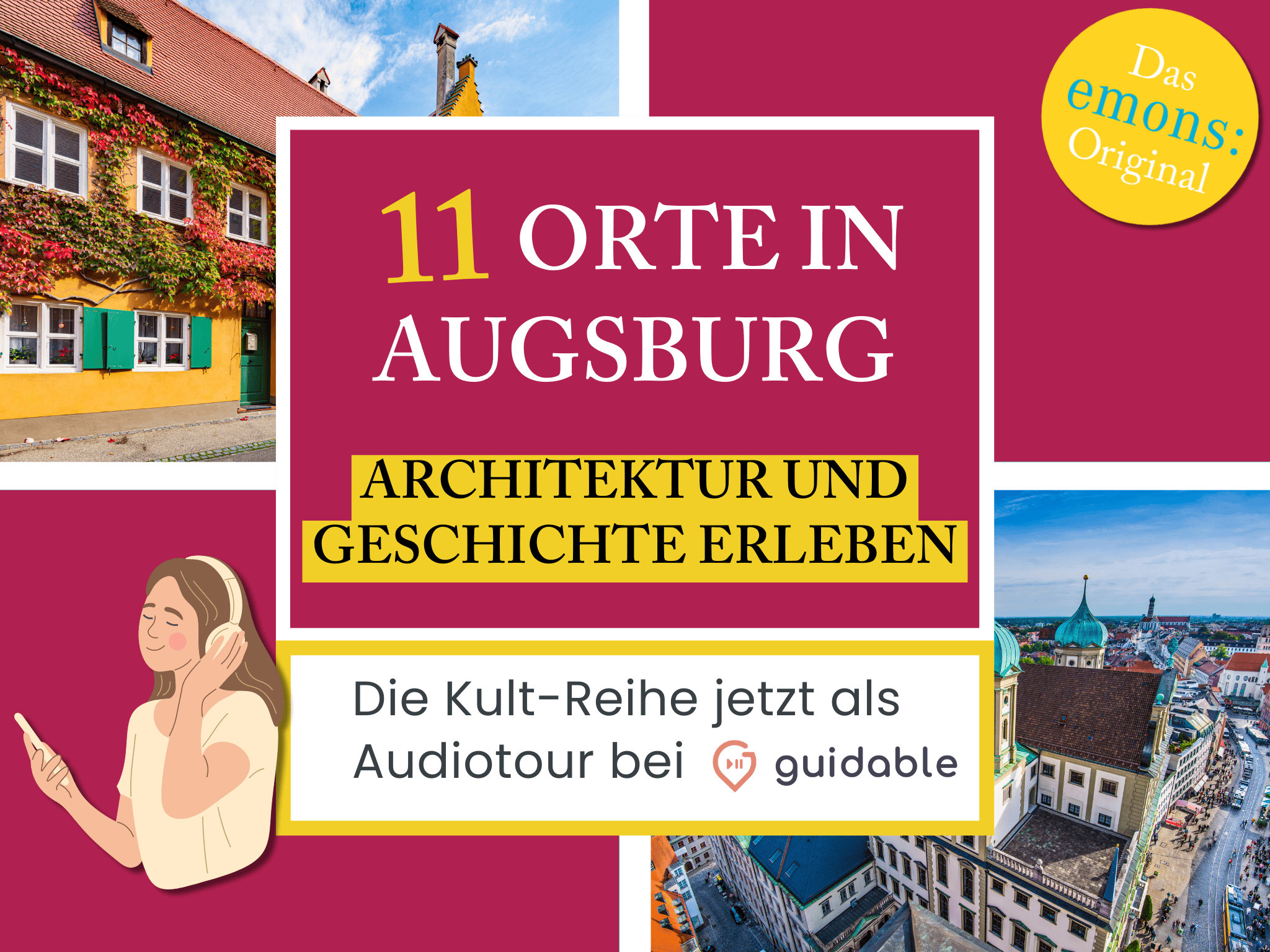 11 Orte in Augsburg Architektur und
Geschichte erleben