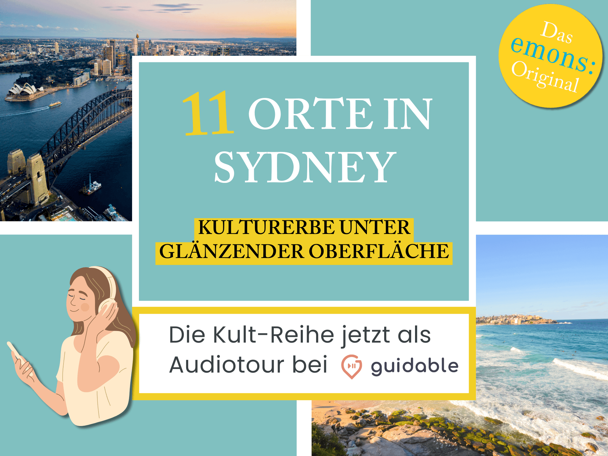 11 Orte in Sydney Kulturerbe unter
glänzender Oberfläche