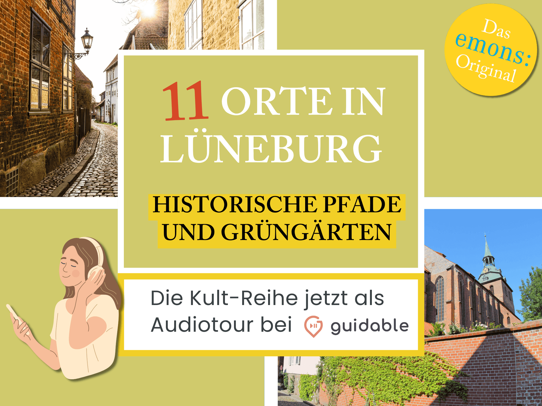11 Orte in Lüneburg Historische Pfade
und Grüngärten