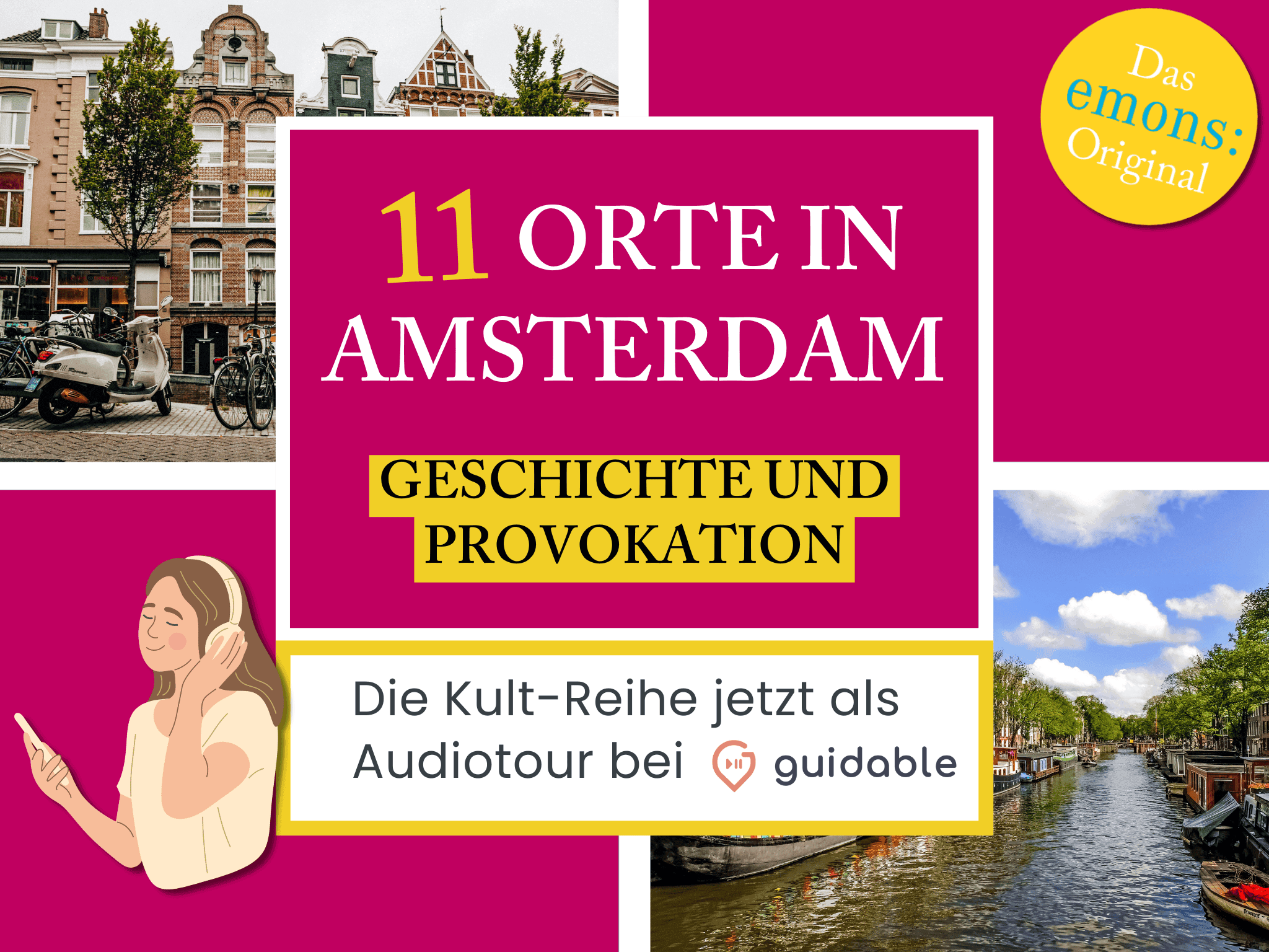 11 Orte in Amsterdam Geschichte und 
Provokation