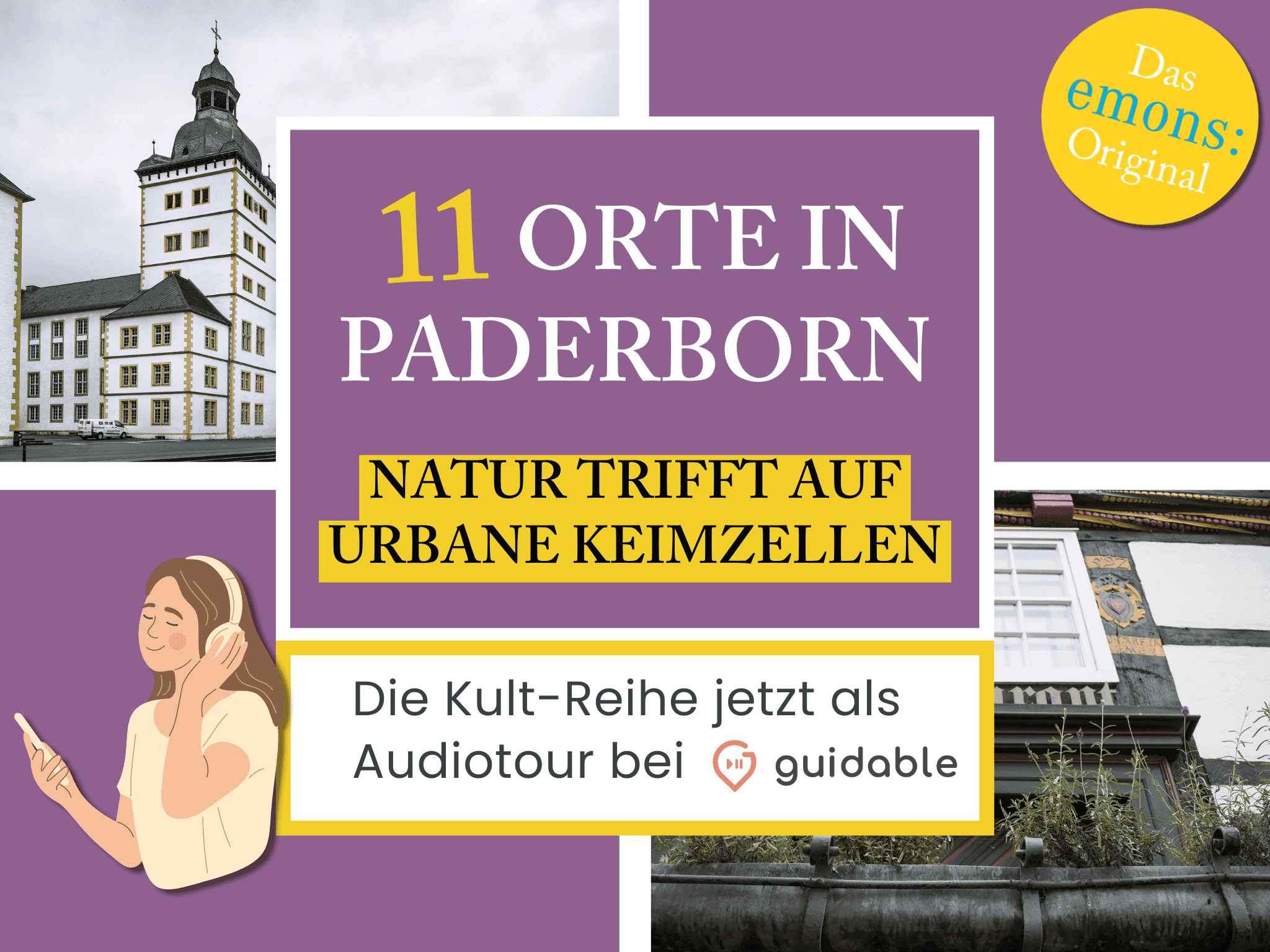 11 Orte in Paderborn Natur trifft auf
urbane Keimzellen