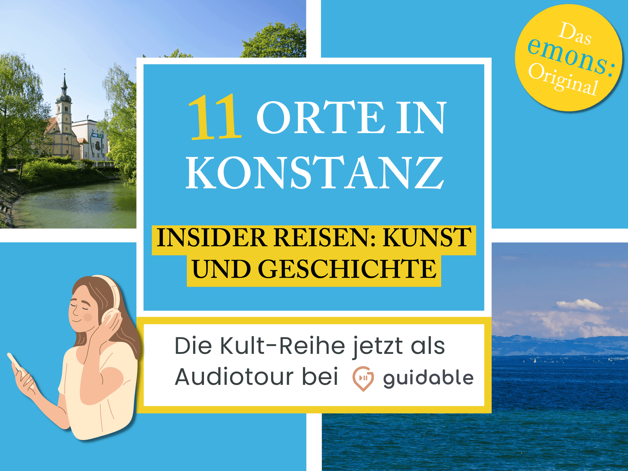 11 Orte in Konstanz Insider Reisen: 
Kunst und Geschichte