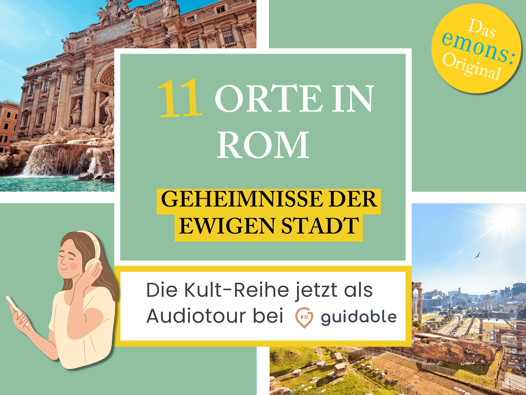 11 Orte in Rom Geheimnisse der 
Ewigen Stadt