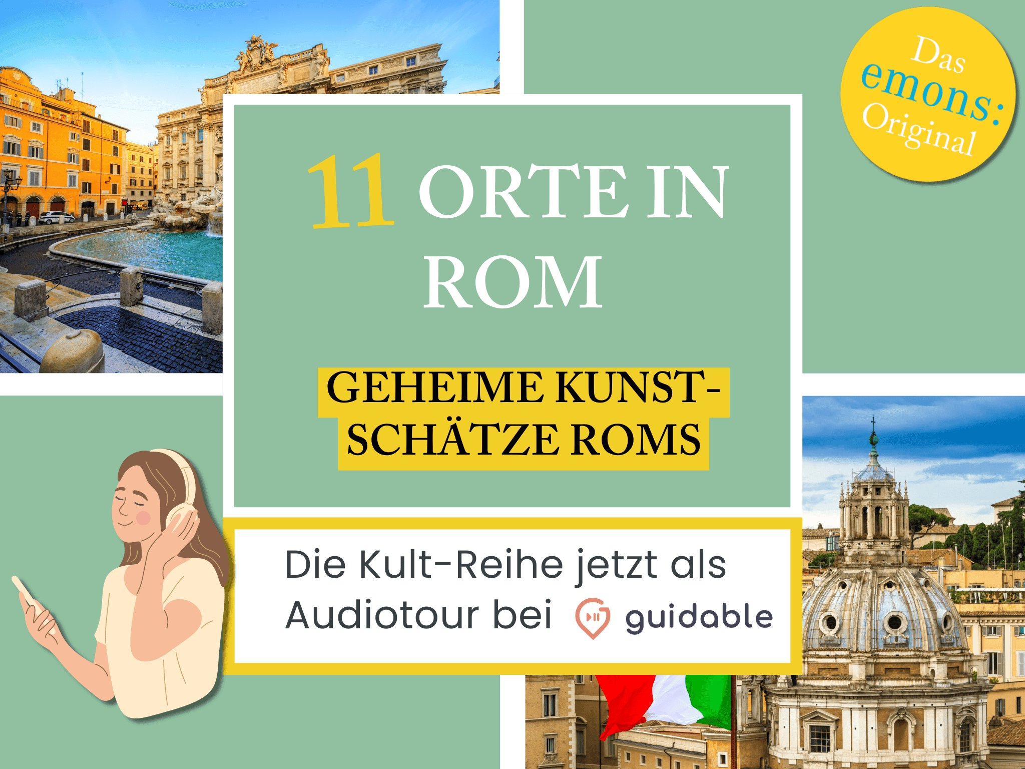 11 Orte in Rom Geheime Kunst-
schätze Roms
