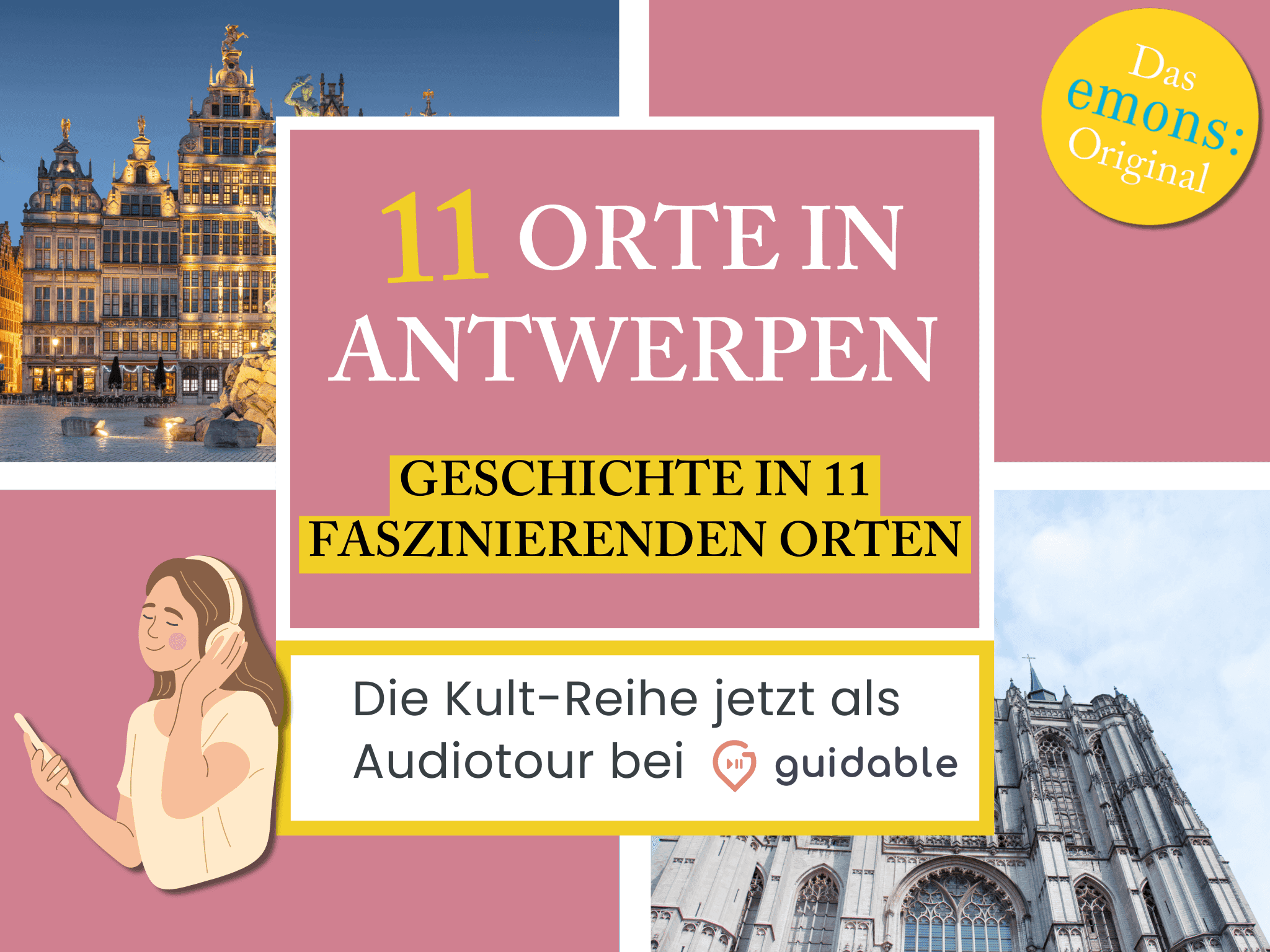 11 Orte in Antwerpen Geschichte in 11
faszinierenden Orten
