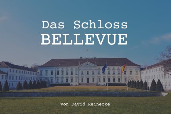 Das Schloss Bellevue