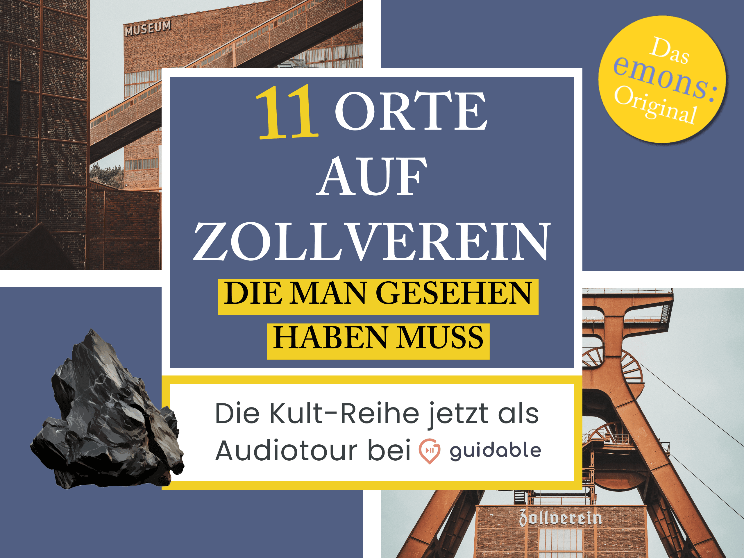 11 Orte auf Zollverein, die man gesehen haben muss