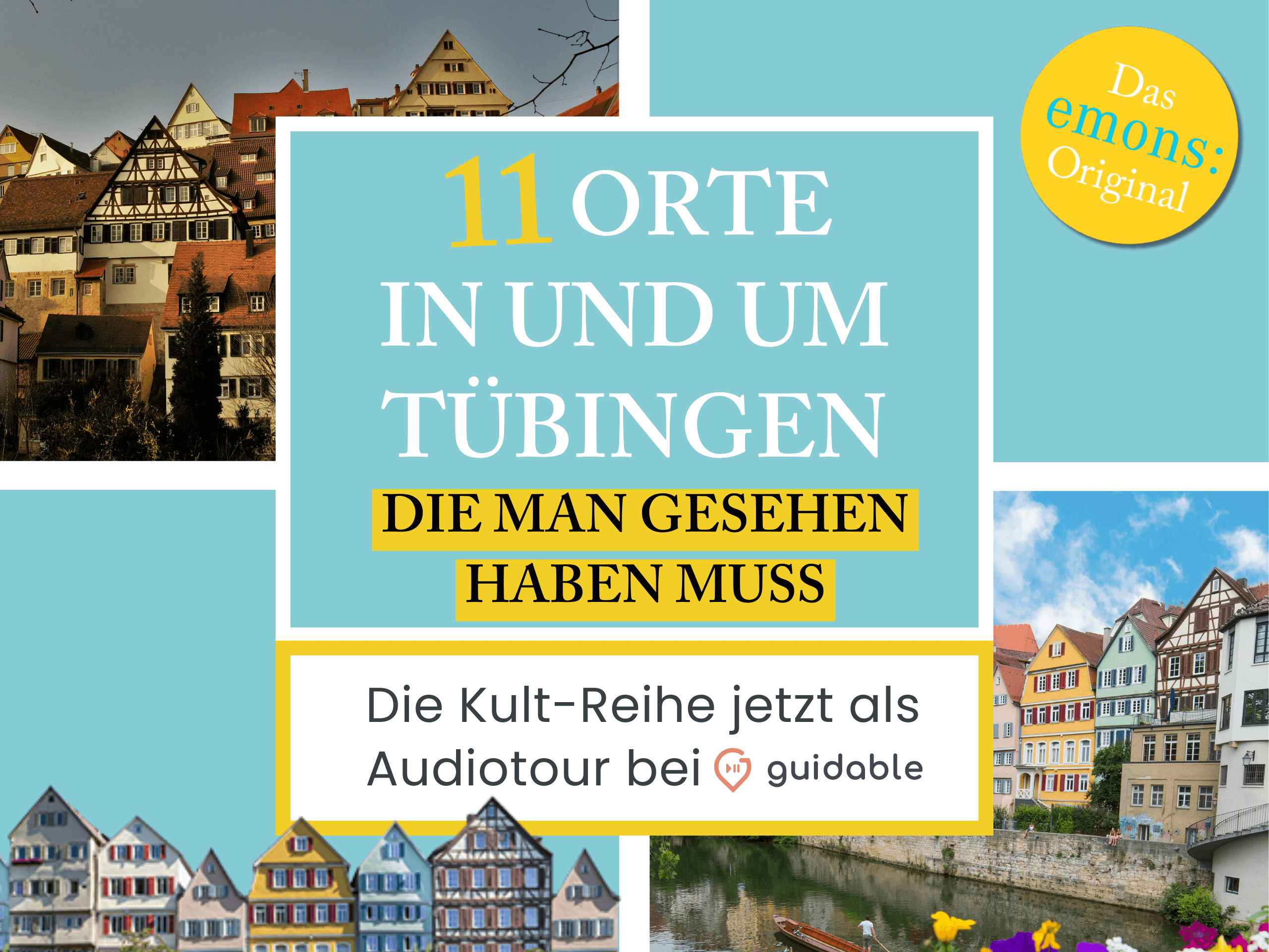 11 Orte in Tübingen, die man gesehen haben muss