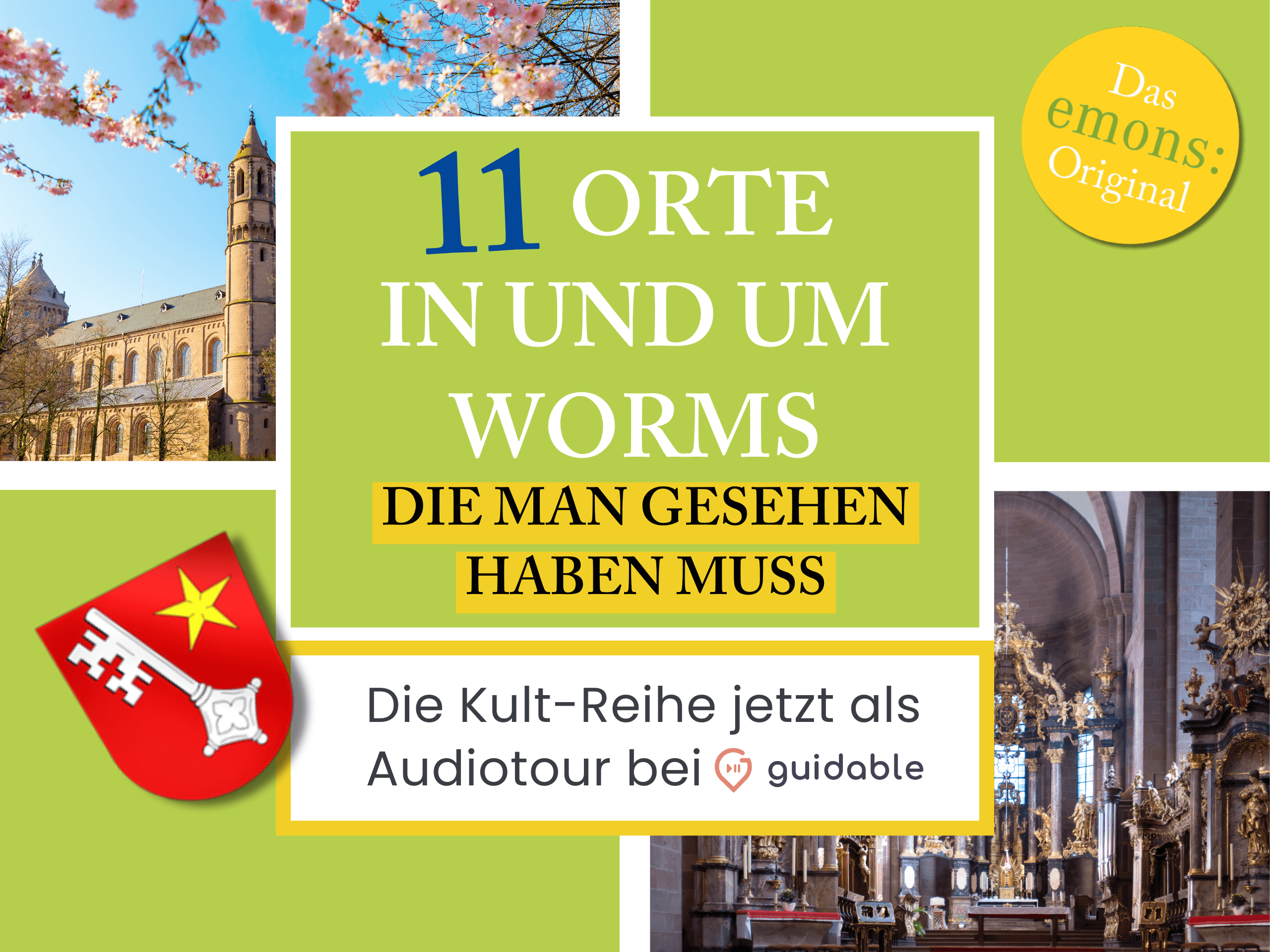 11 Orte in Worms, die man gesehen haben muss