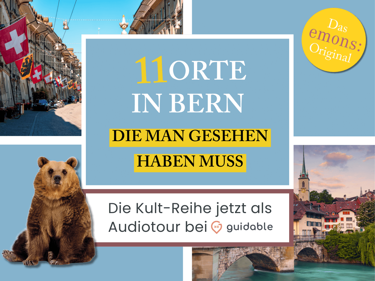 11 Orte in Bern die man gesehen haben muss