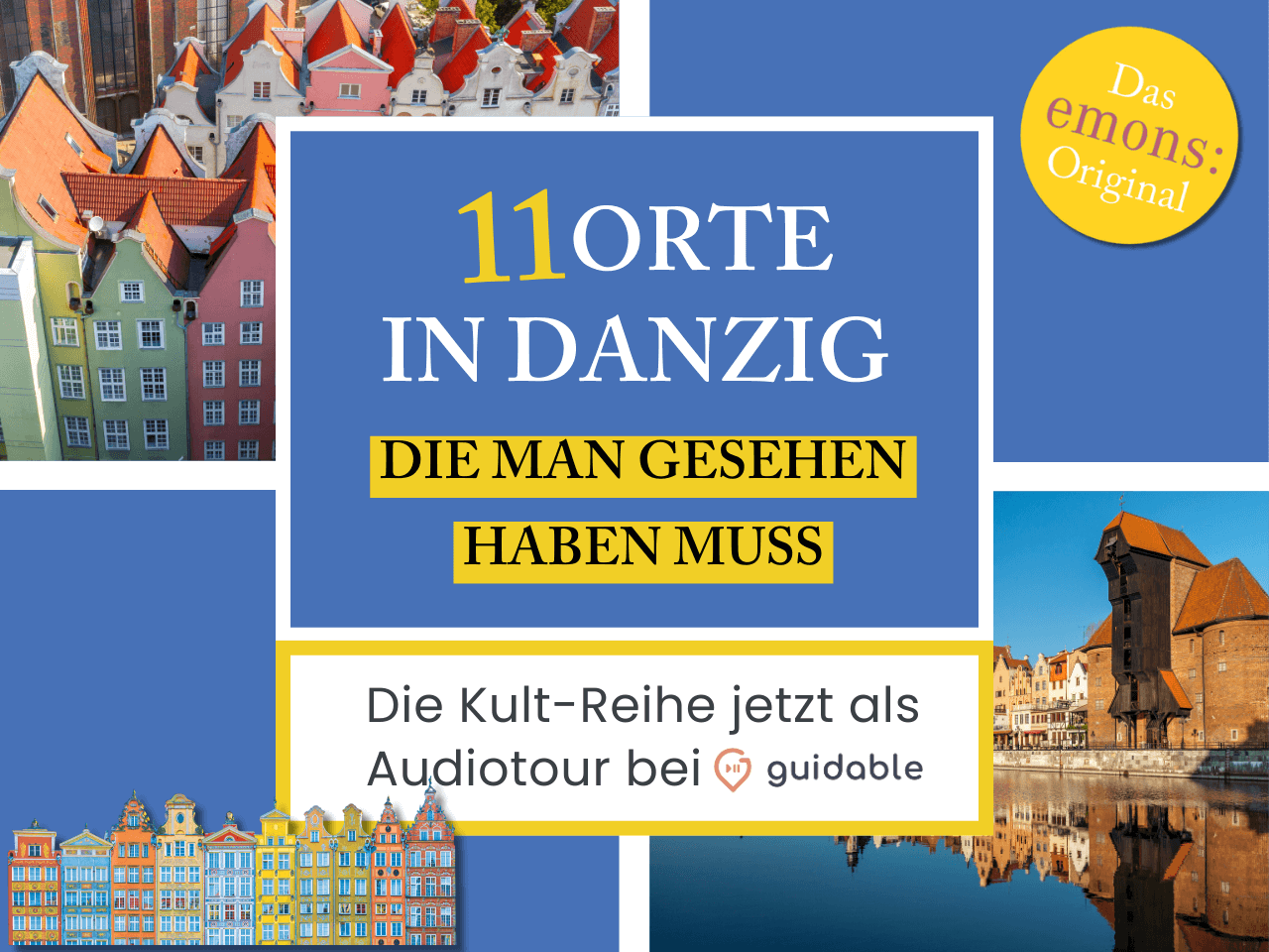 11 Orte in Danzig die man gesehen haben muss