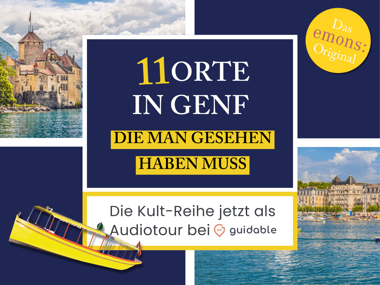 11 Orte in Genf die man gesehen haben muss