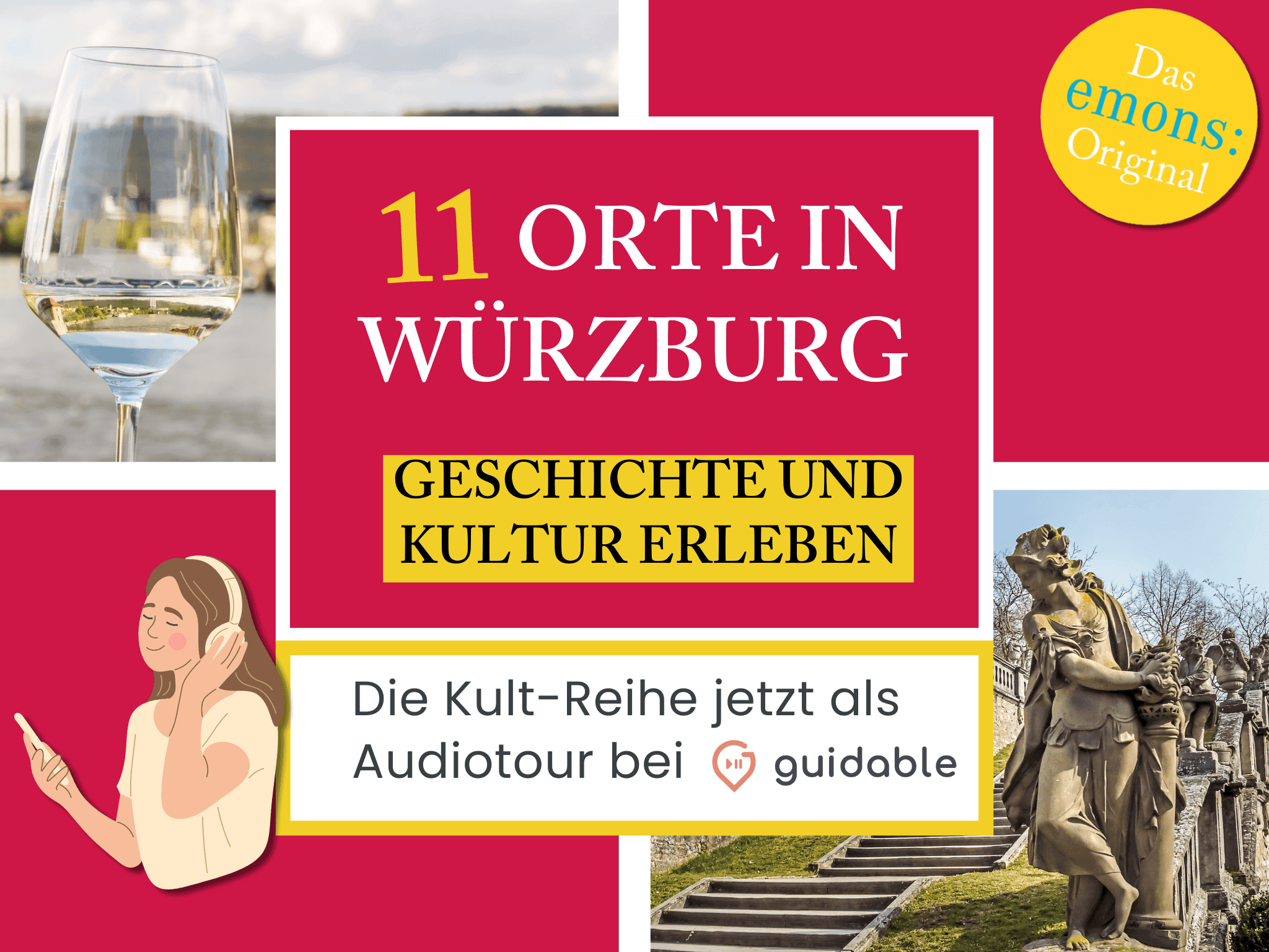 11 Orte in Würzburg Geschichte und 
Kultur erleben