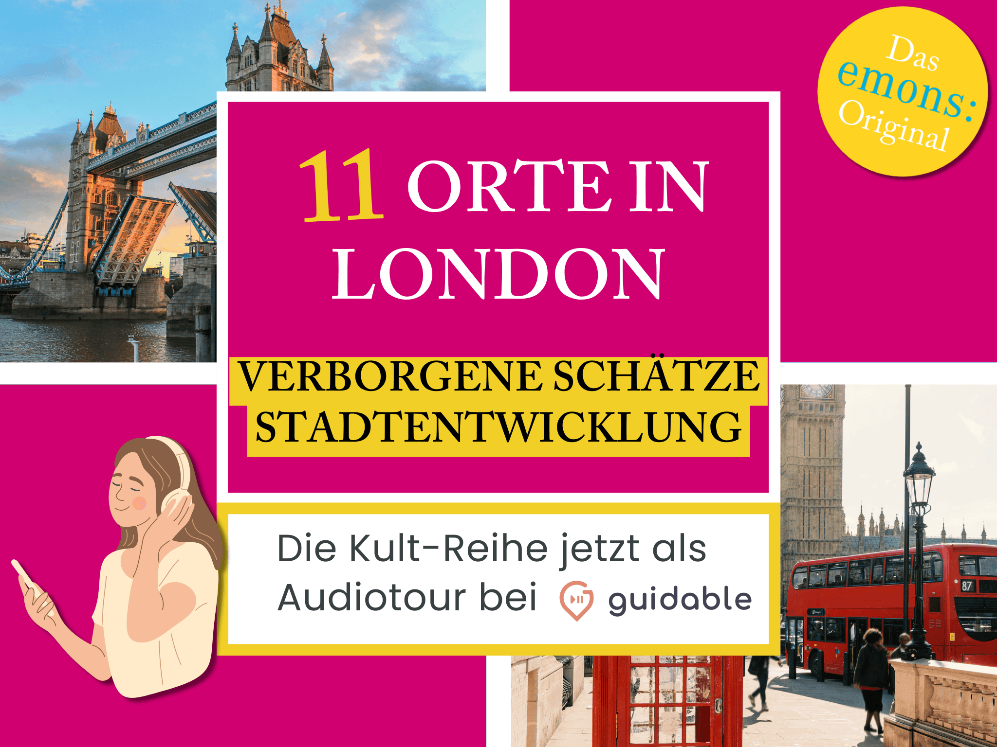 11 Orte in London Verborgene Schätze
Stadtentwicklung
