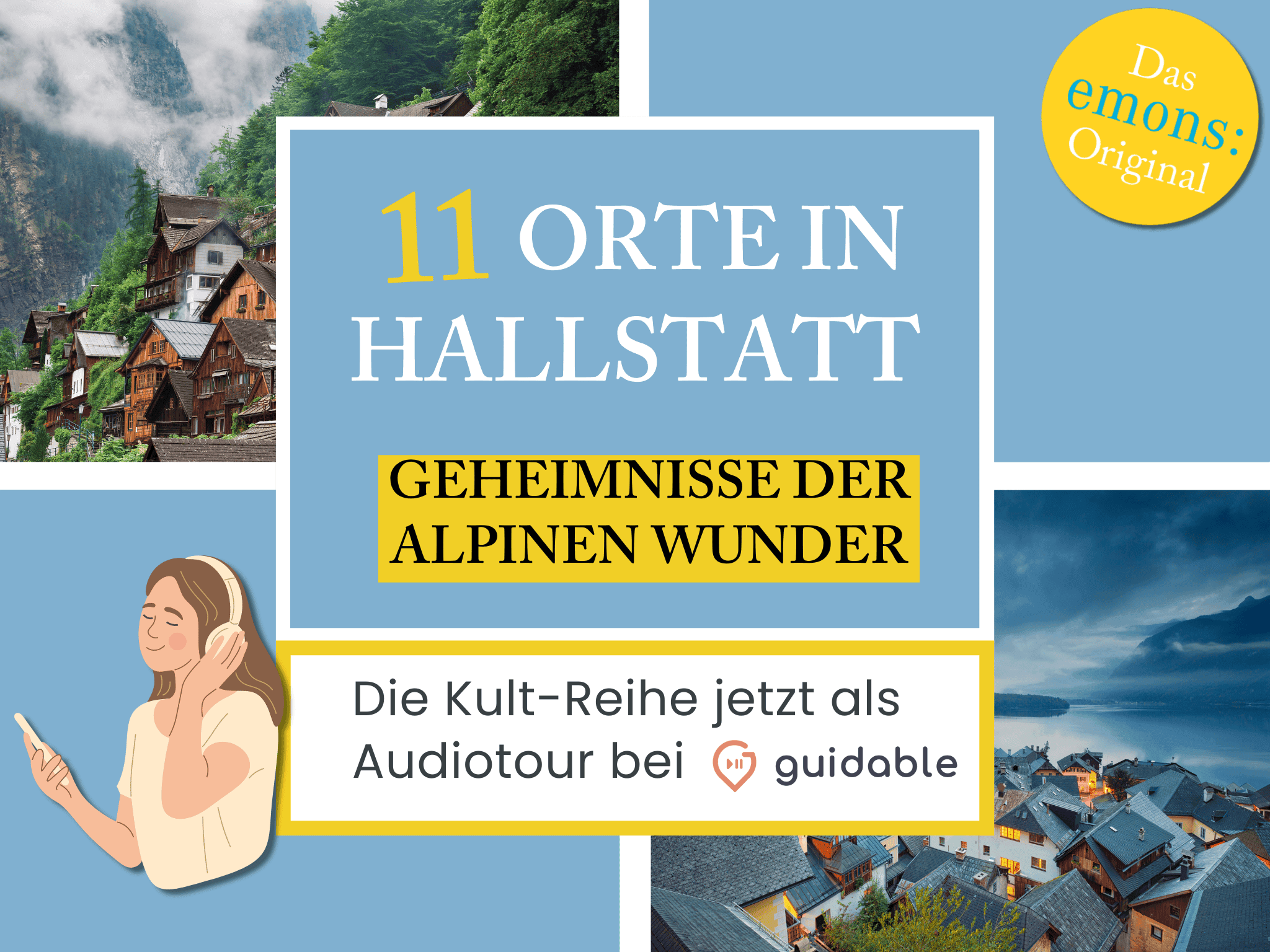 11 Orte in Hallstatt Geheimnisse der 
Alpinen Wunder