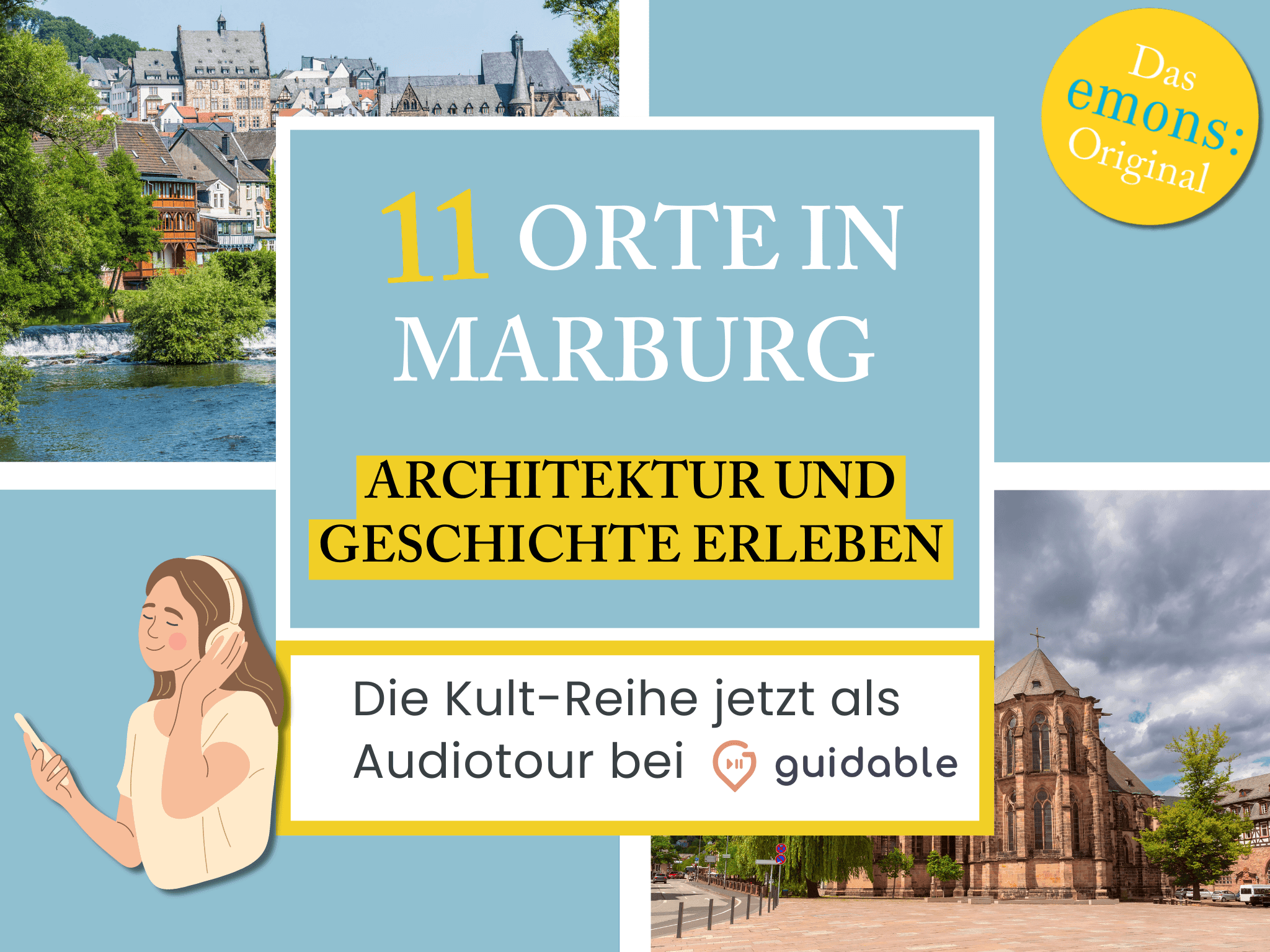 11 Orte in Marburg Architektur und
Geschichte erleben