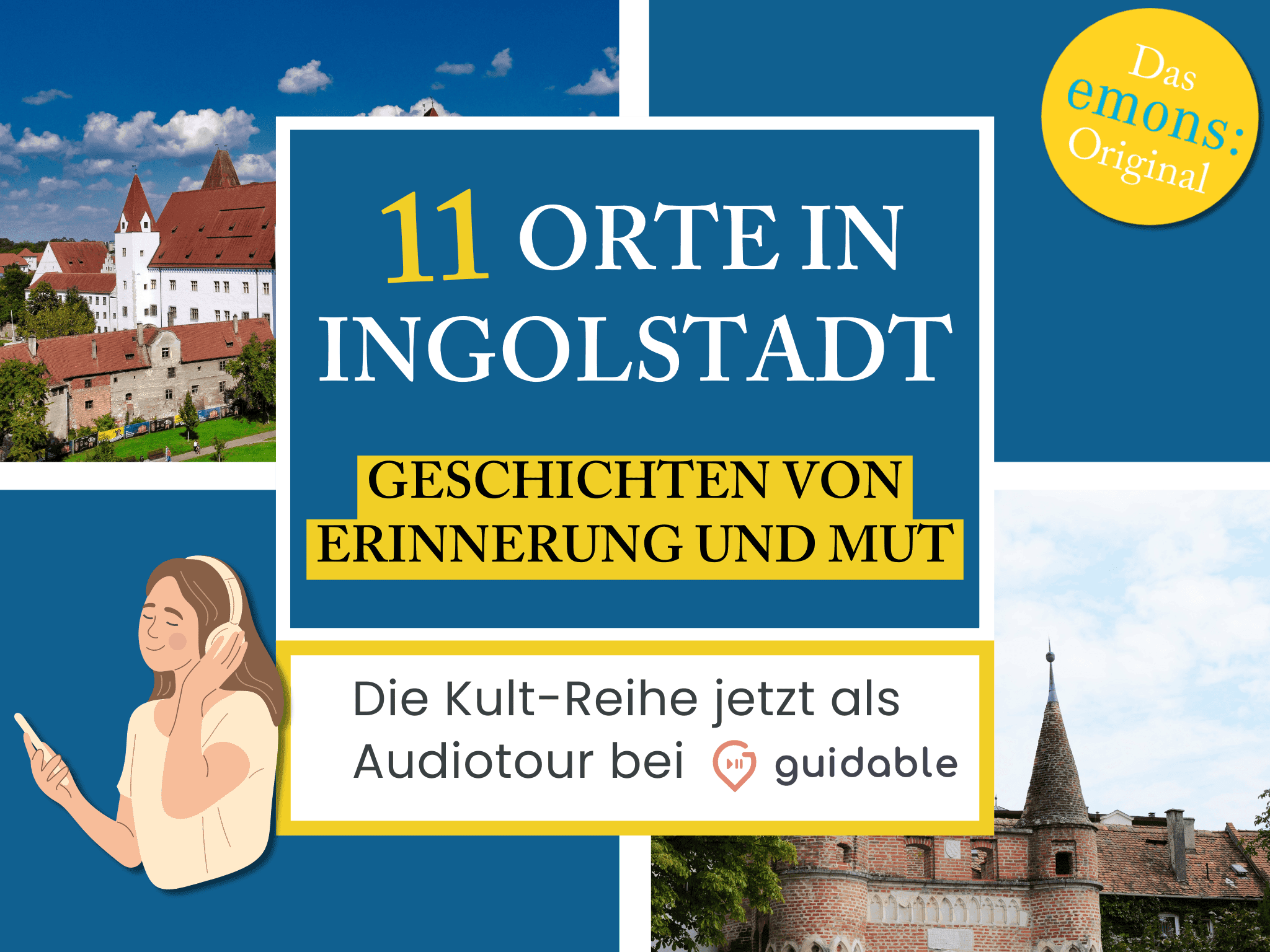 11 Orte in Ingolstadt Geschichten Von
Erinnerung Und Mut