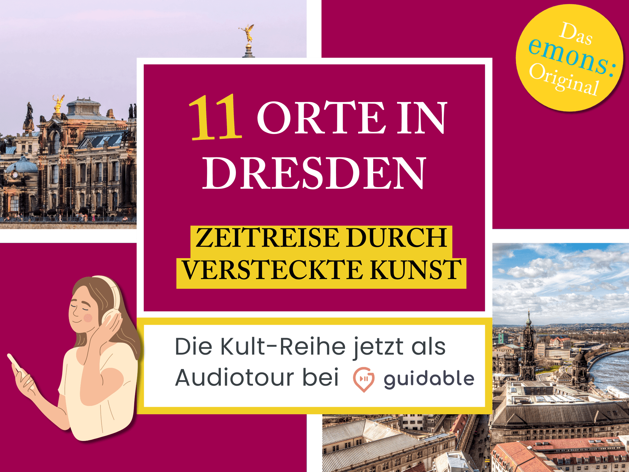 11 Orte in Dresden Zeitreise durch
versteckte Kunst