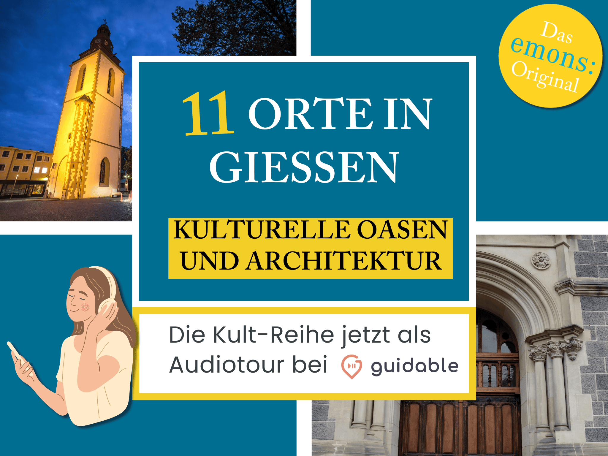 11 Orte in Gießen Kulturelle Oasen
und Architektur