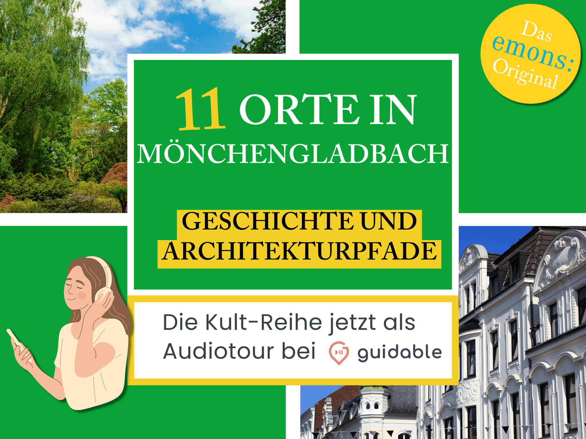 11 Orte in Mönchengladbach Geschichte und 
Architekturpfade