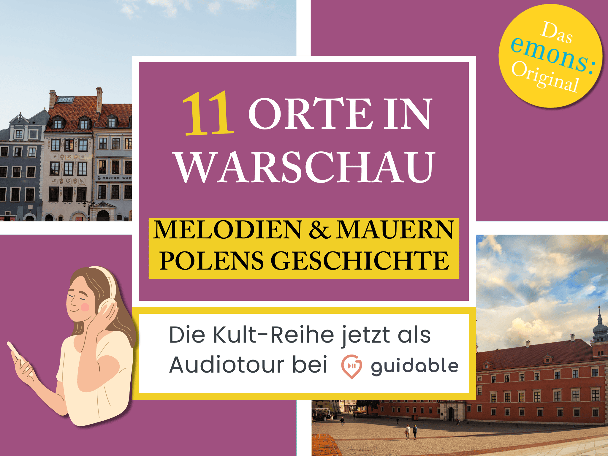 11 Orte in Warschau Melodien & Mauern
Polens Geschichte