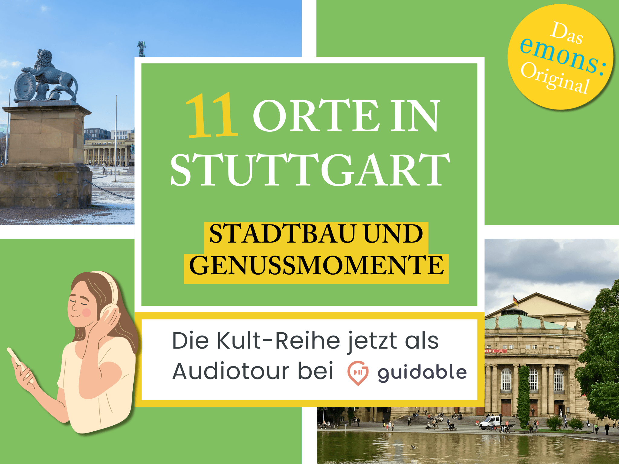 11 Orte in Stuttgart Stadtbau und 
Genussmomente