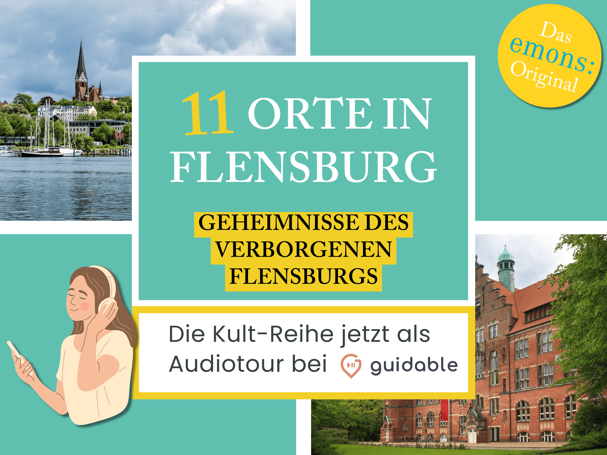 11 Orte in Flensburg Geheimnisse des 
Verborgenen Flensburgs