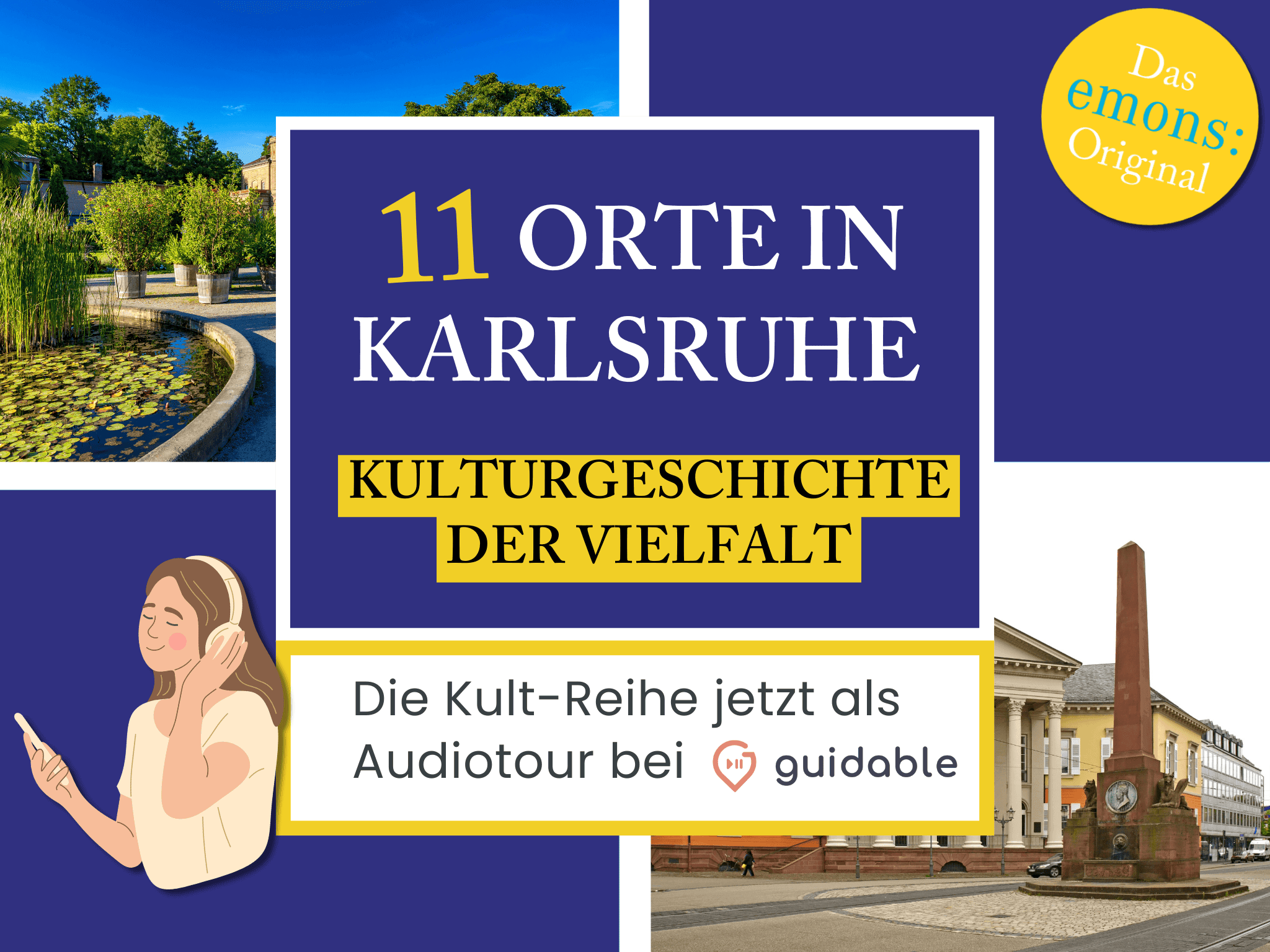 11 Orte in Karlsruhe Kulturgeschichte
der Vielfalt