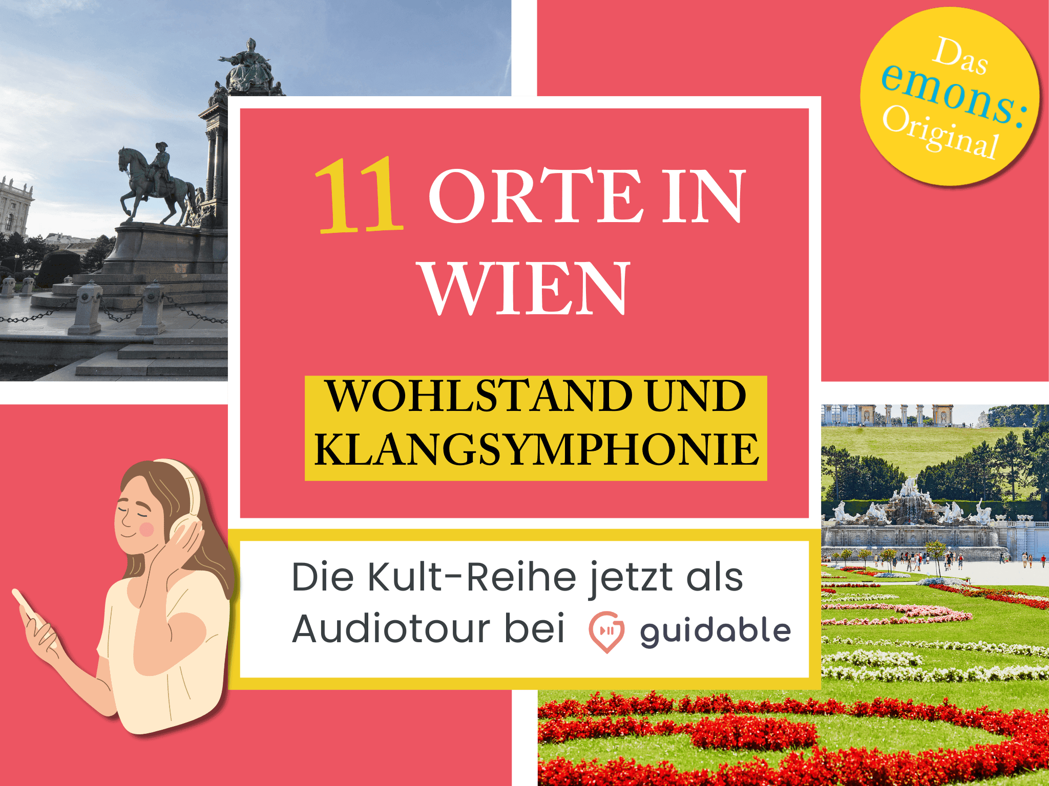 11 Orte in Wien Wohlstand und
Klangsymphonie