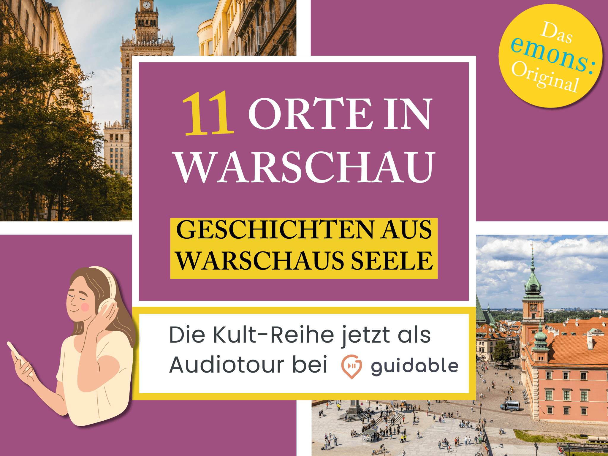 11 Orte in Warschau Geschichten aus 
Warschaus Seele