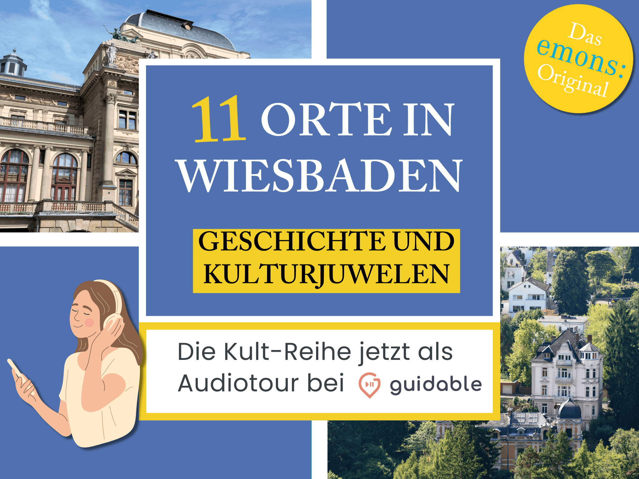 11 Orte in Wiesbaden Geschichte und 
Kulturjuwelen
